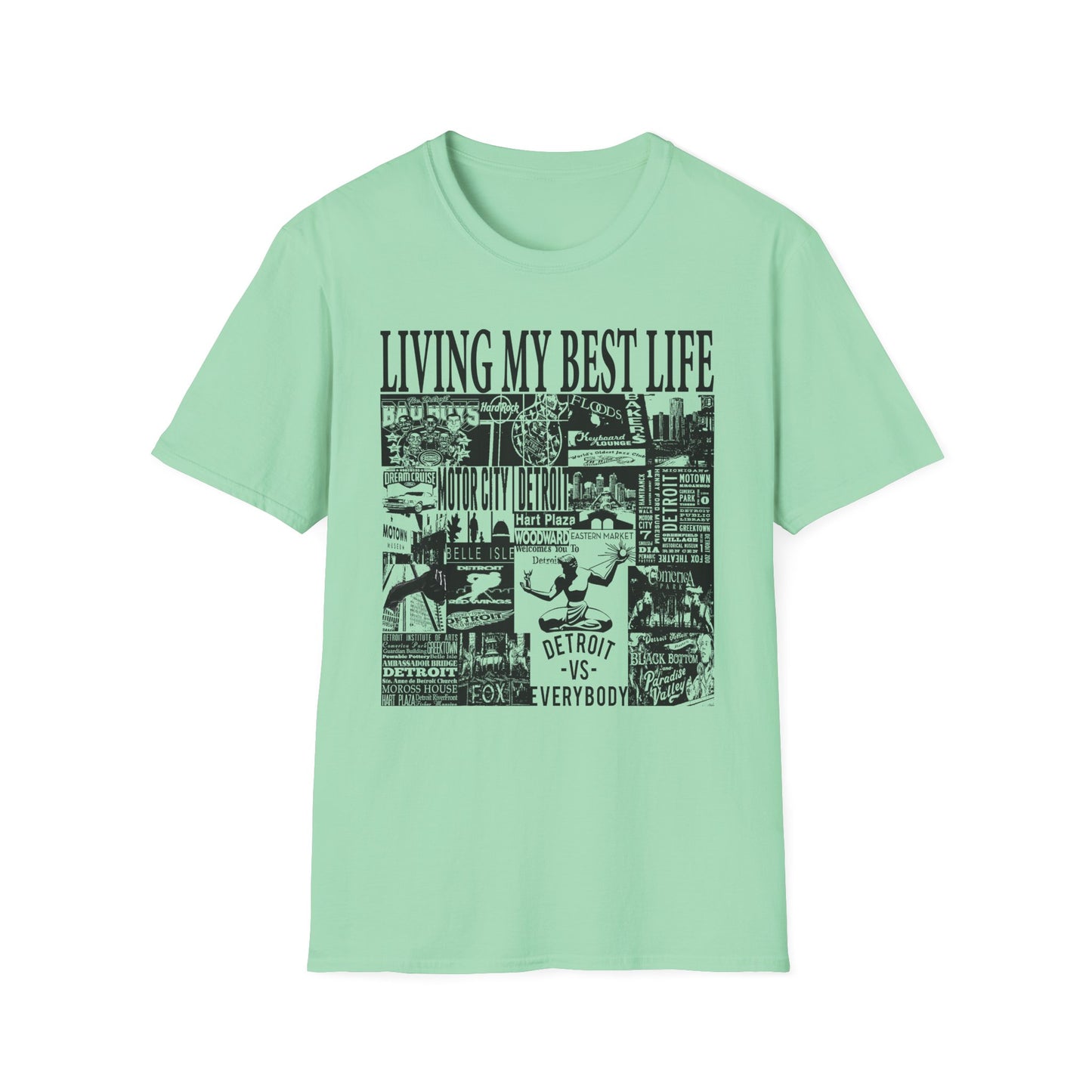 Living My Best Life Unisex Softstyle T-Shirt - Detroit Vibes Graphic Tee