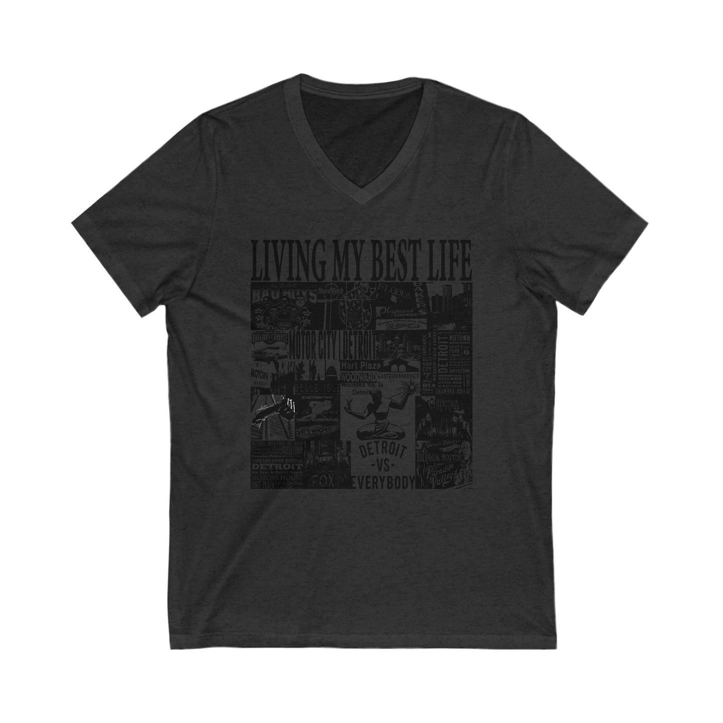 Living My Best Life V-Neck Tee - Unisex Jersey Short Sleeve T-Shirt, Detroit Inspired Apparel