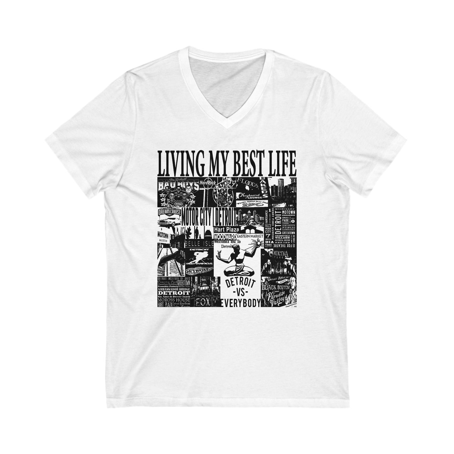 Living My Best Life V-Neck Tee - Unisex Jersey Short Sleeve T-Shirt, Detroit Inspired Apparel