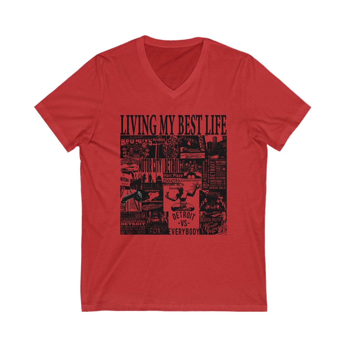 Living My Best Life V-Neck Tee - Unisex Jersey Short Sleeve T-Shirt, Detroit Inspired Apparel