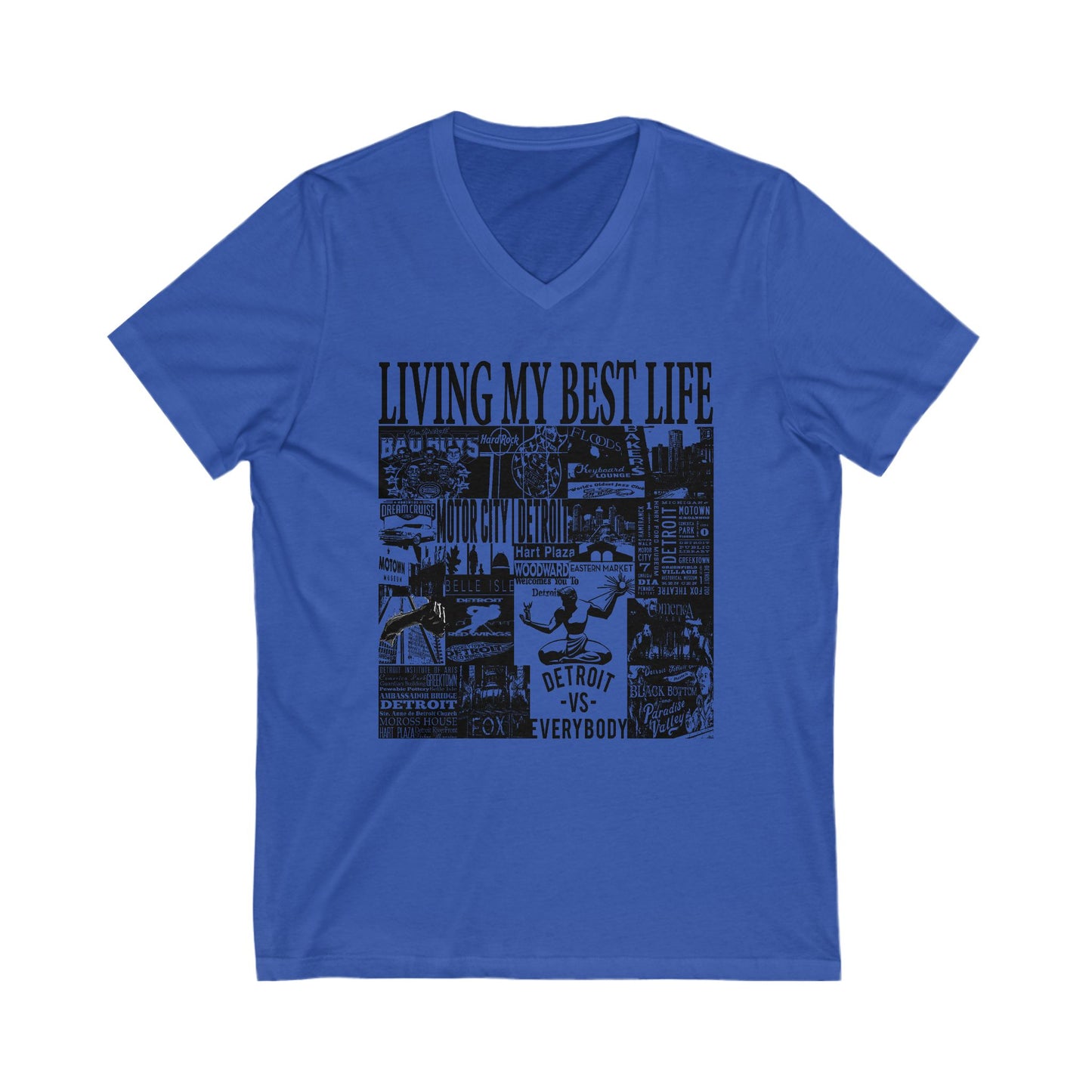 Living My Best Life V-Neck Tee - Unisex Jersey Short Sleeve T-Shirt, Detroit Inspired Apparel