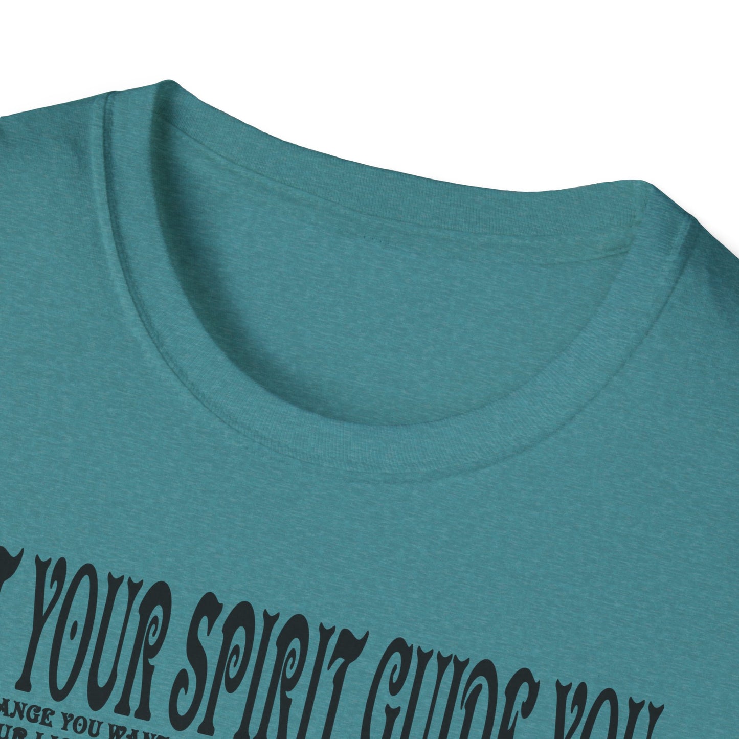 Let Your Spirit Guide You Unisex Softstyle T-Shirt