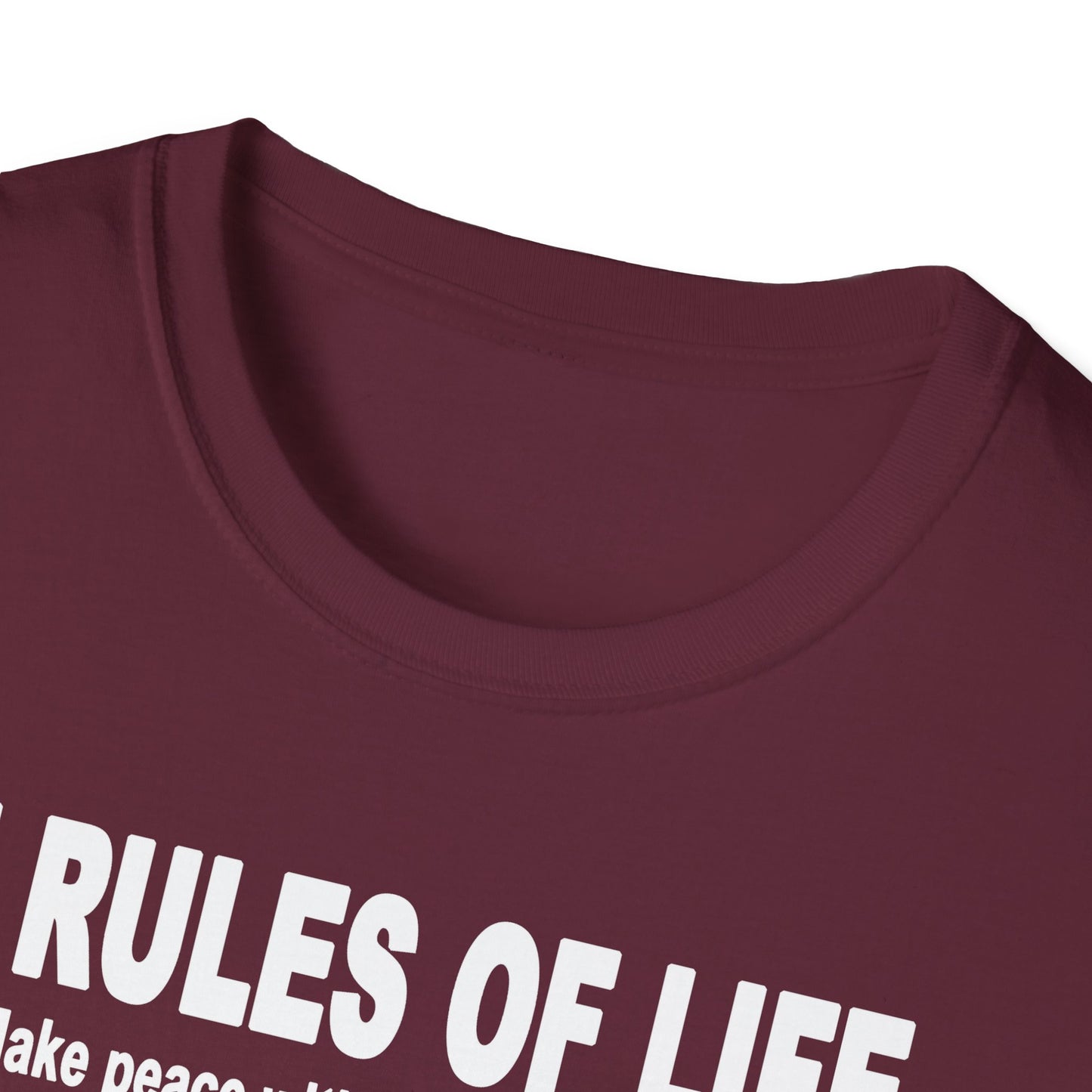 7 Rules of Life White Print Unisex Softstyle T-Shirt - Inspirational Quote Tee