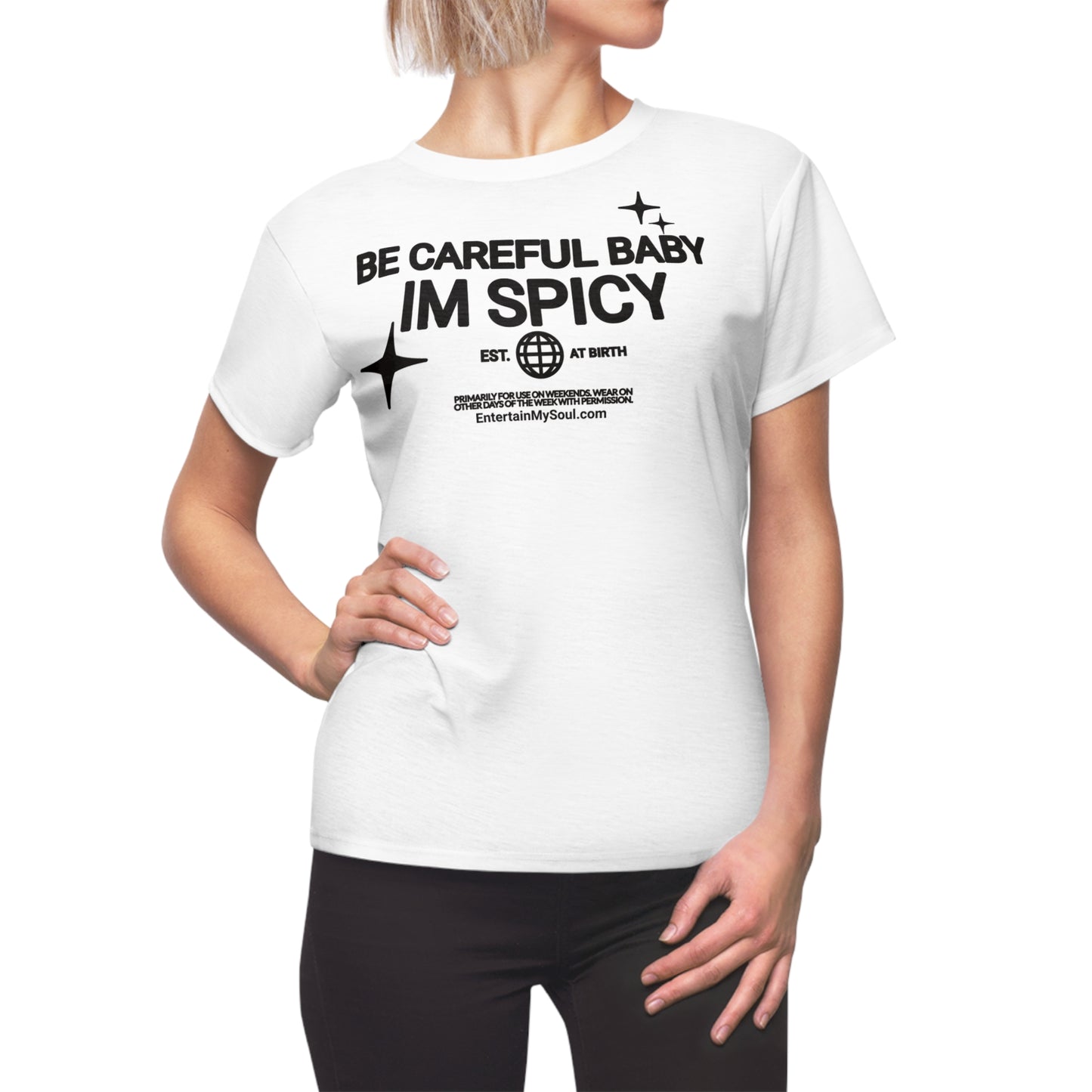 Be Care Baby Im Spicy Vibe Women's Tee, Casual Shirt, Fun Graphic Top, Unique Gift for Her, Trendy Everyday Wear, Fashion Statement