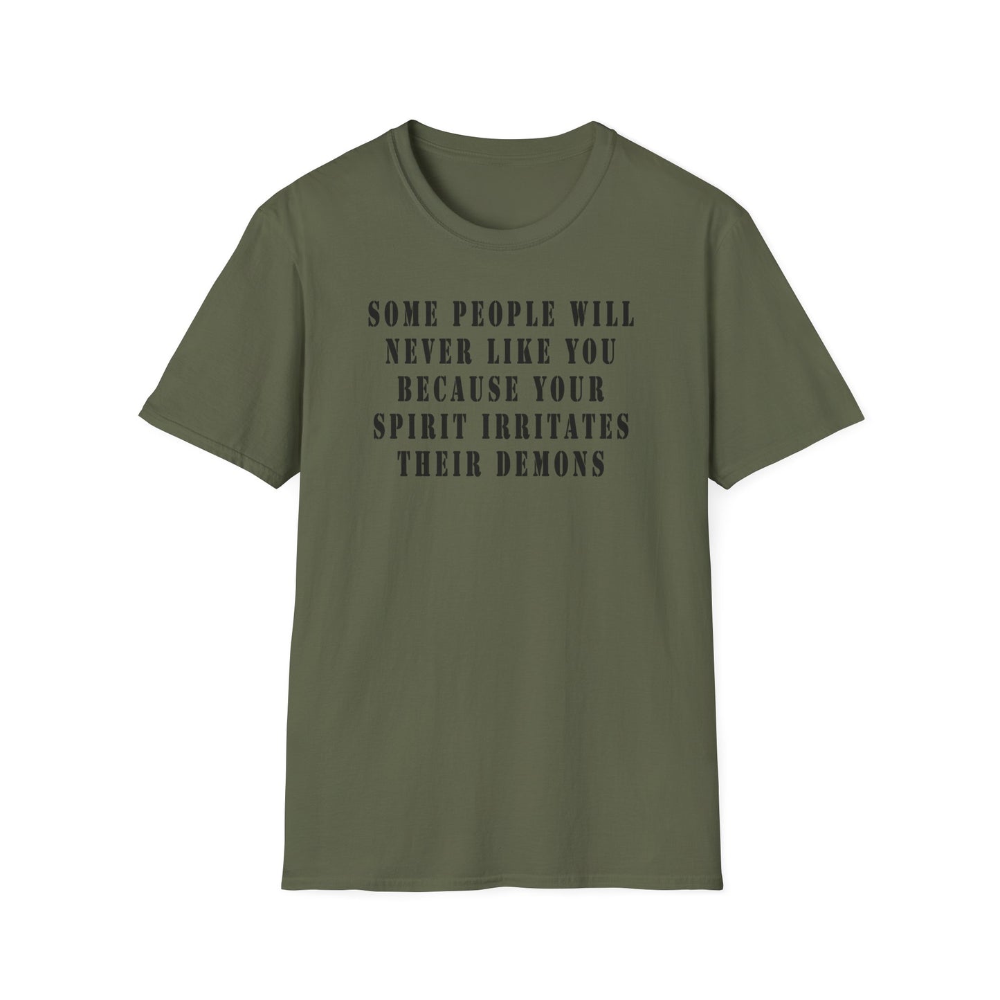 Some people will never like you Unisex Softstyle T-Shirt