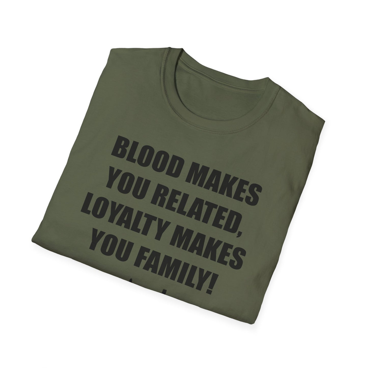 Blood Makes You Related T-Shirt - Unisex Softstyle Tee