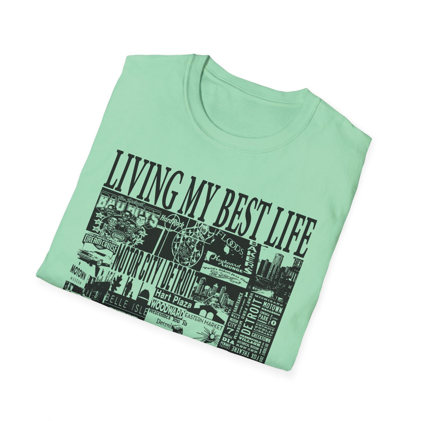 Living My Best Life Unisex Softstyle T-Shirt - Detroit Vibes Graphic Tee