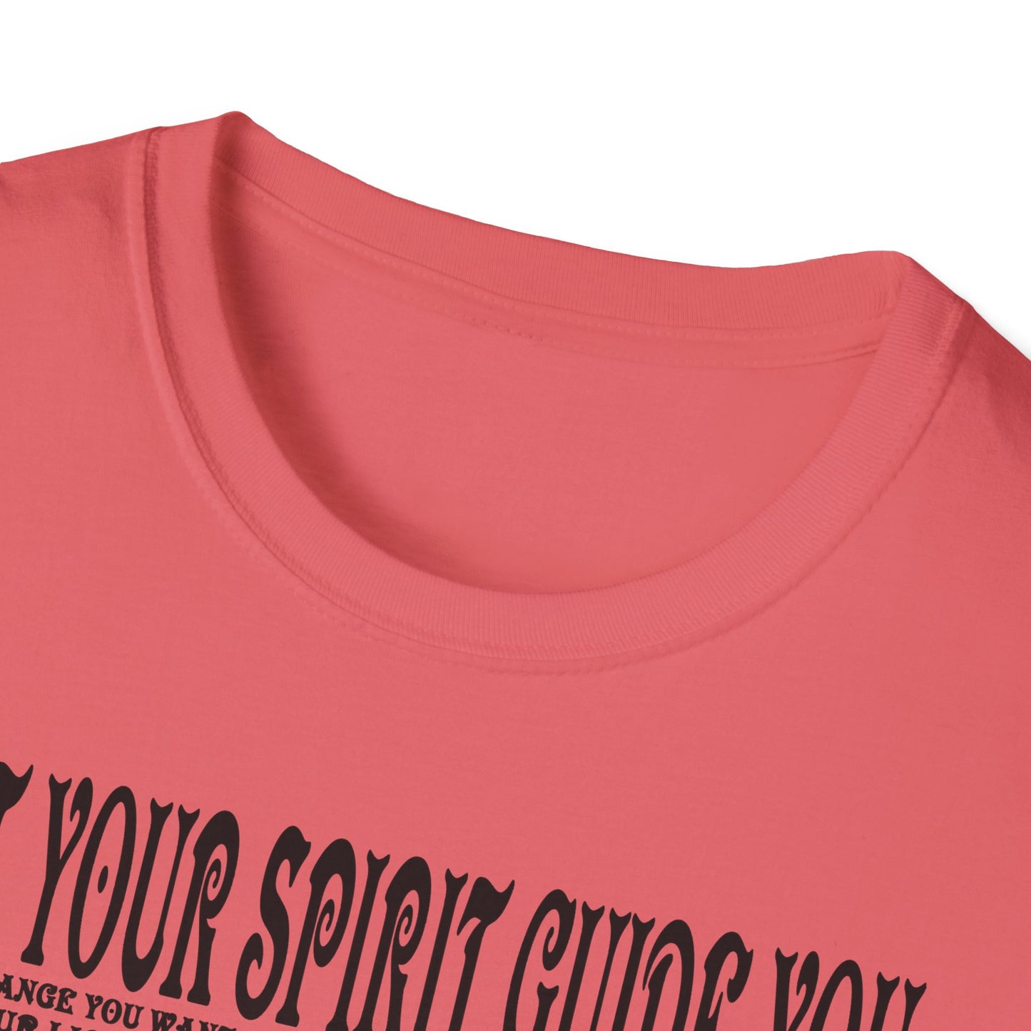 Let Your Spirit Guide You Unisex Softstyle T-Shirt