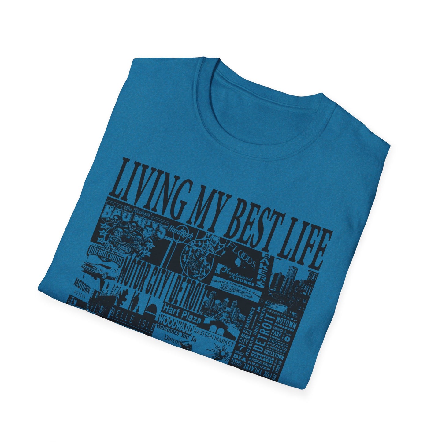 Living My Best Life Unisex Softstyle T-Shirt - Detroit Vibes Graphic Tee