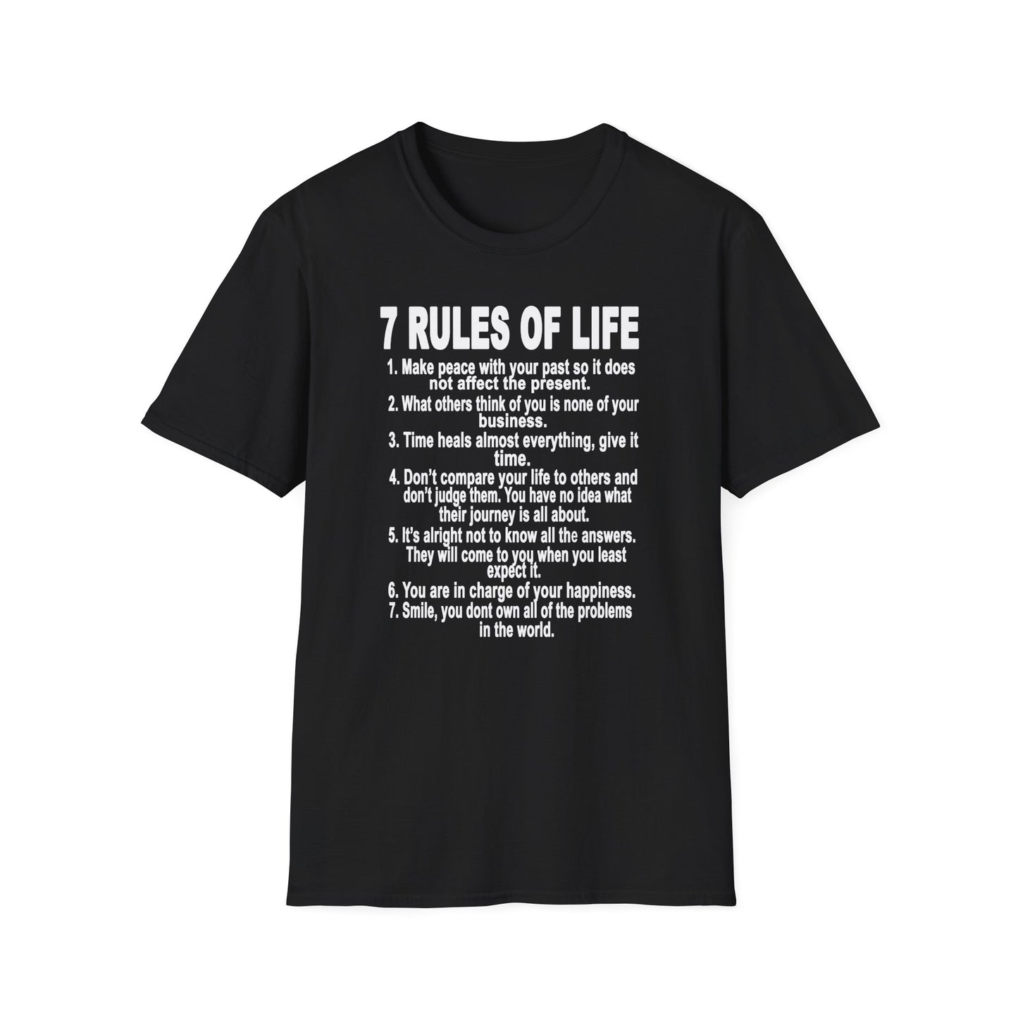 7 Rules of Life White Print Unisex Softstyle T-Shirt - Inspirational Quote Tee