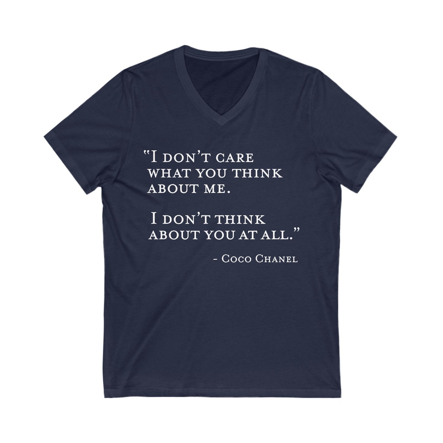 I Don't Care What You Think About Me V-Neck Tee Stylish Casual Wear