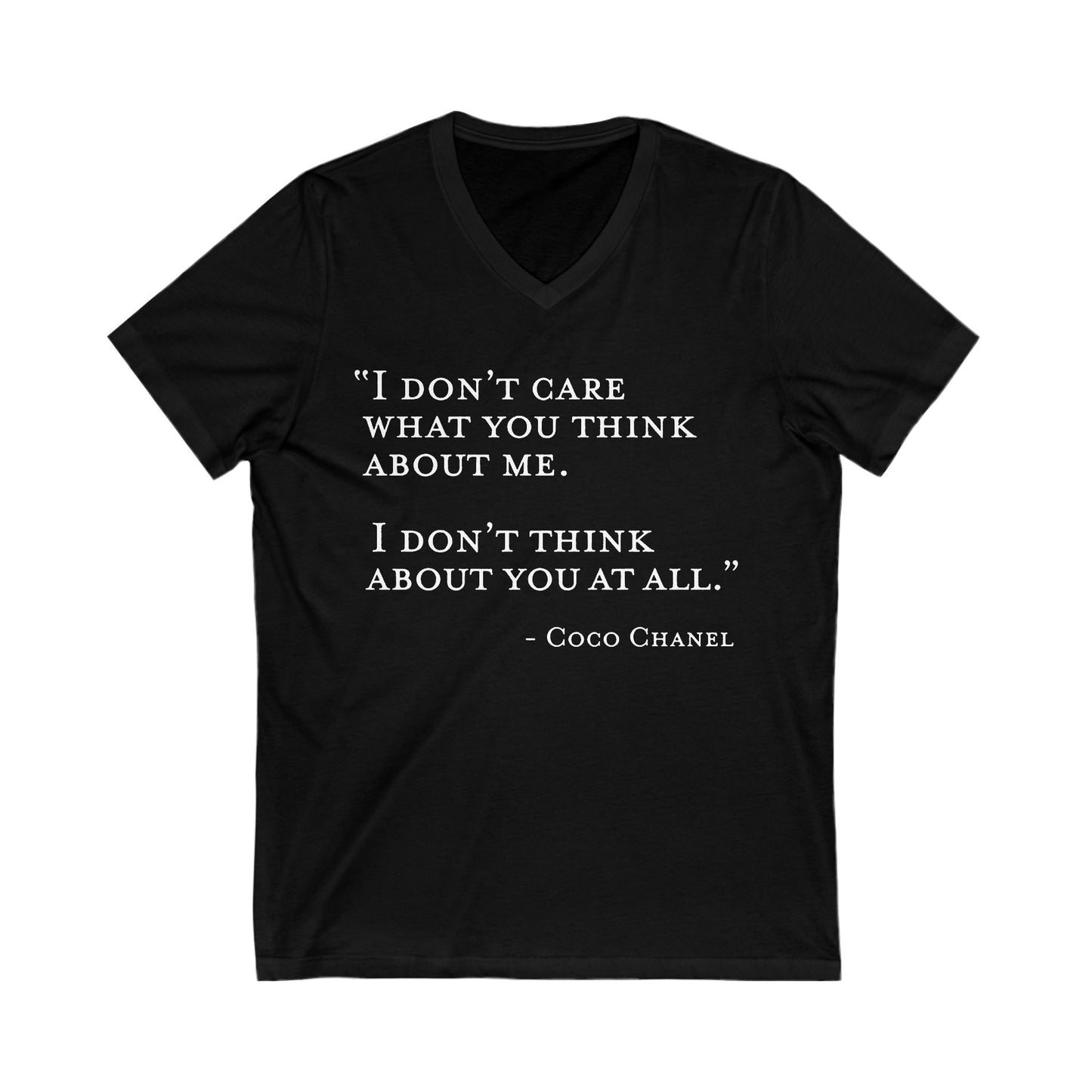 I Don't Care What You Think About Me V-Neck Tee Stylish Casual Wear