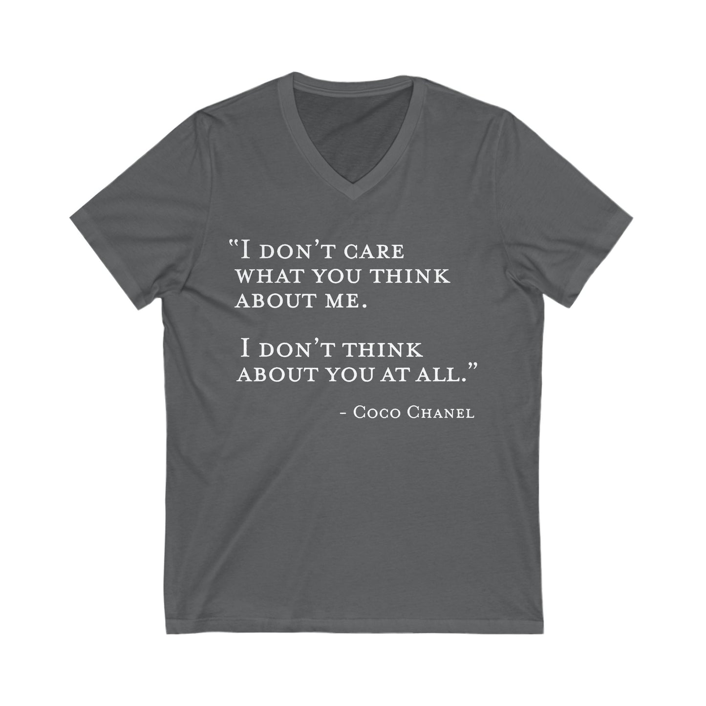 I Don't Care What You Think About Me V-Neck Tee Stylish Casual Wear