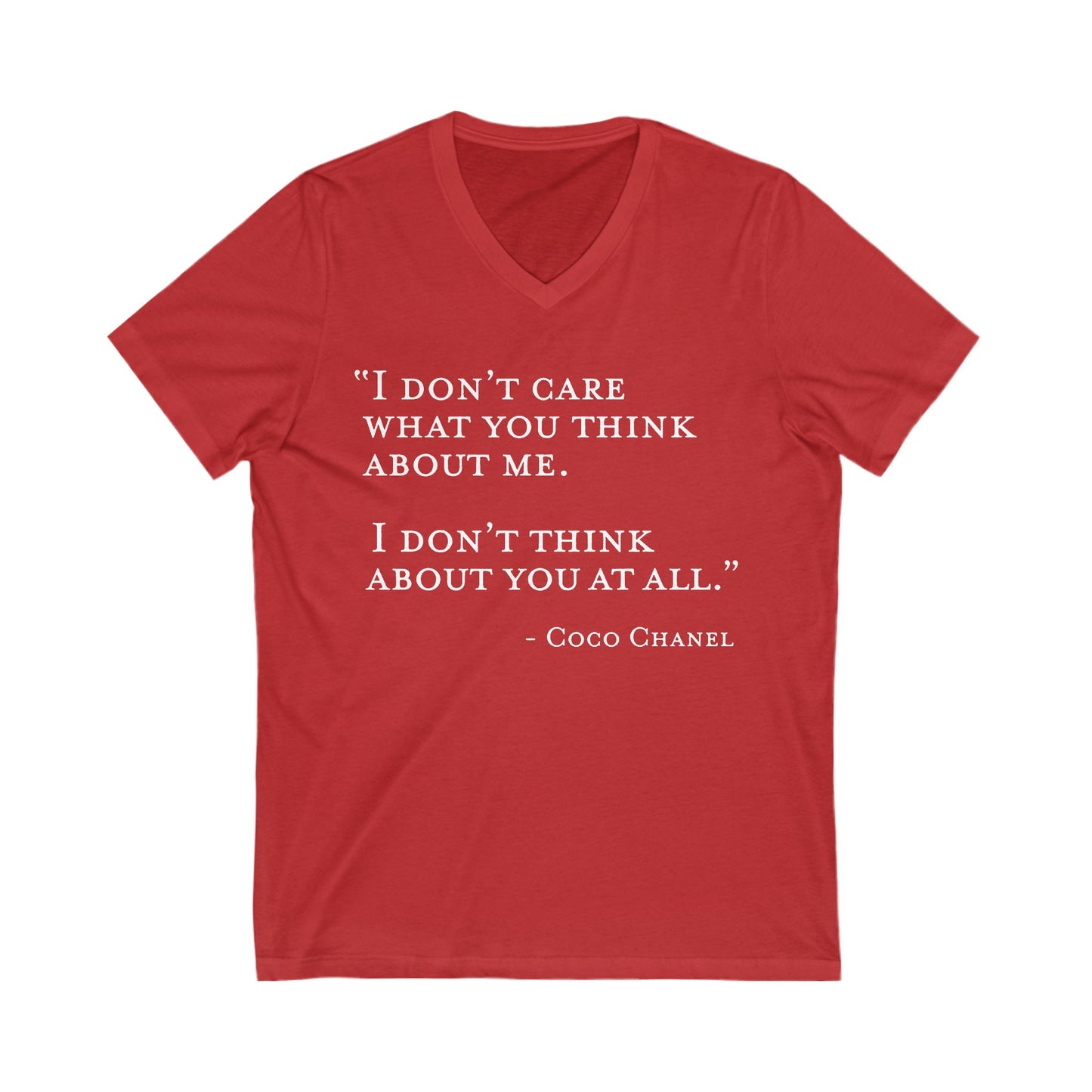 I Don't Care What You Think About Me V-Neck Tee Stylish Casual Wear