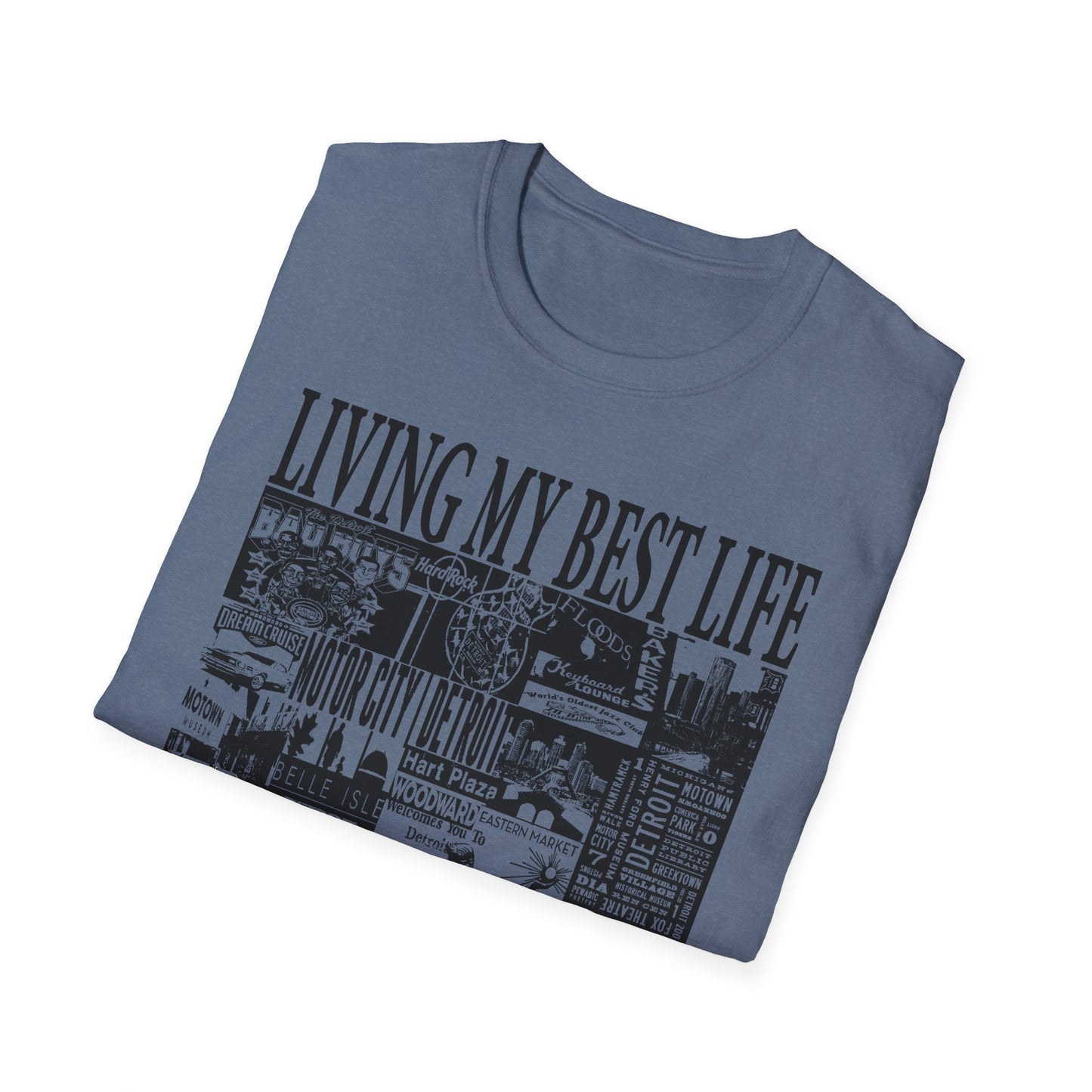 Living My Best Life Unisex Softstyle T-Shirt - Detroit Vibes Graphic Tee