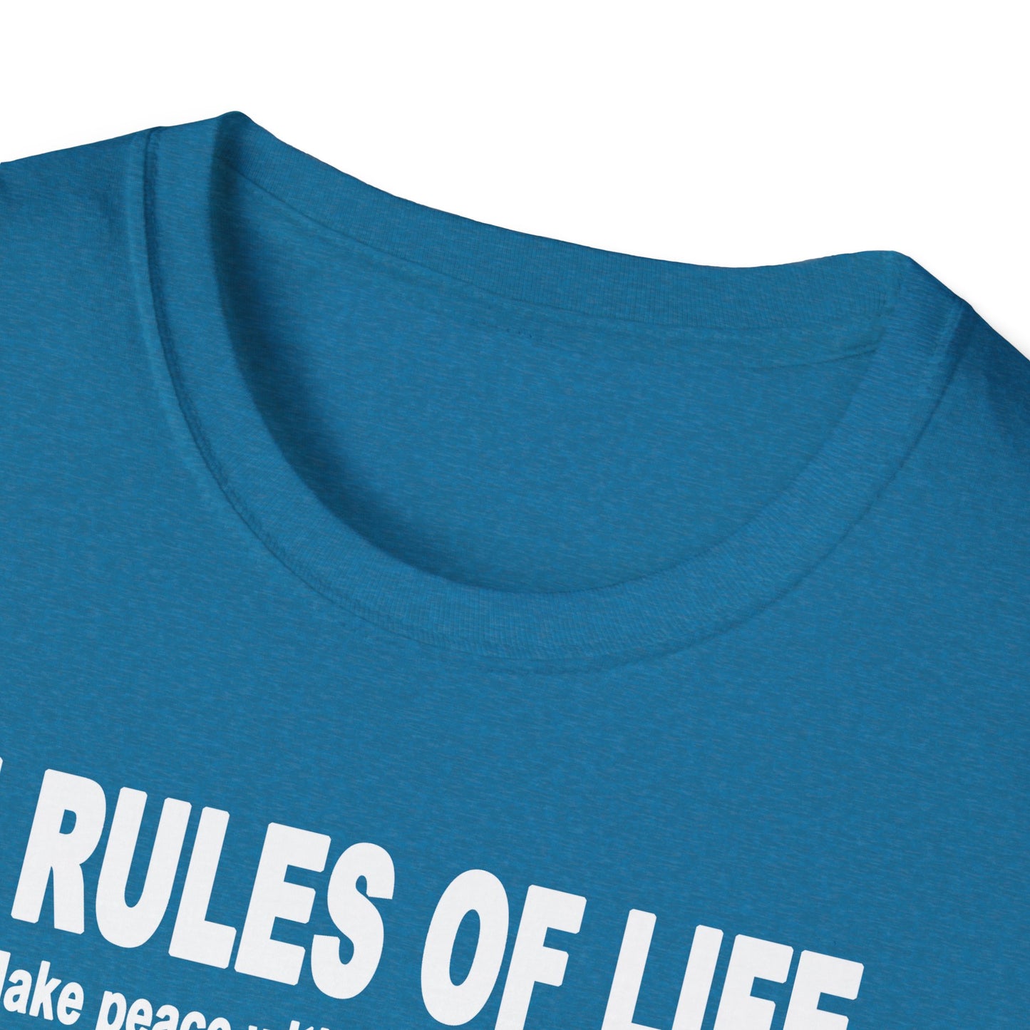 7 Rules of Life White Print Unisex Softstyle T-Shirt - Inspirational Quote Tee
