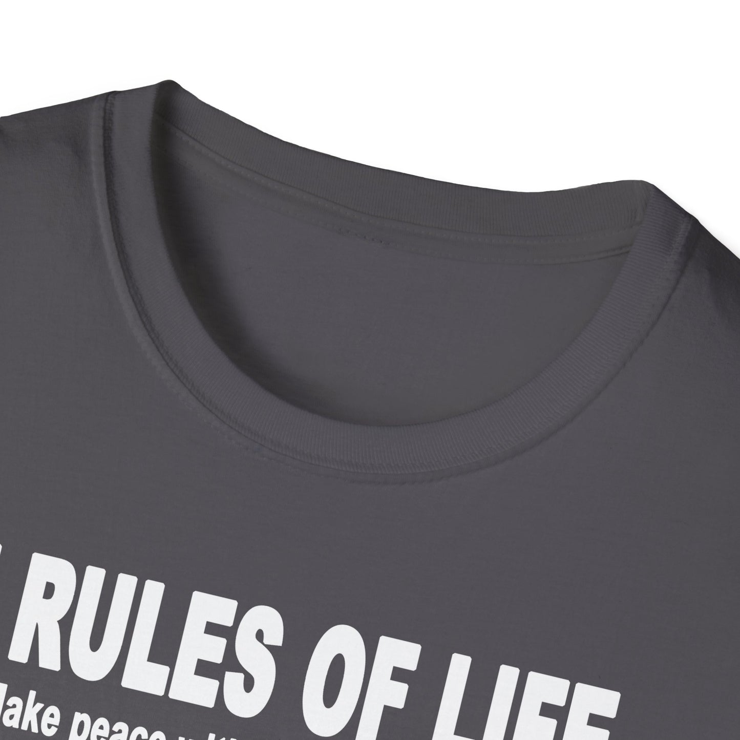 7 Rules of Life White Print Unisex Softstyle T-Shirt - Inspirational Quote Tee