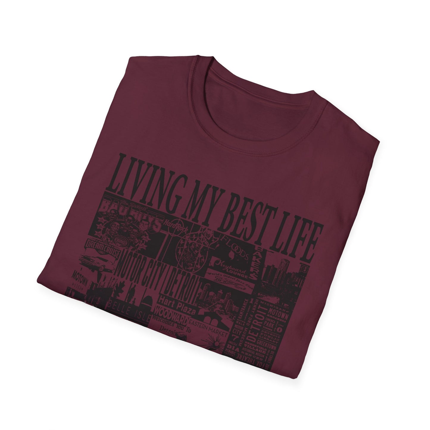 Living My Best Life Unisex Softstyle T-Shirt - Detroit Vibes Graphic Tee