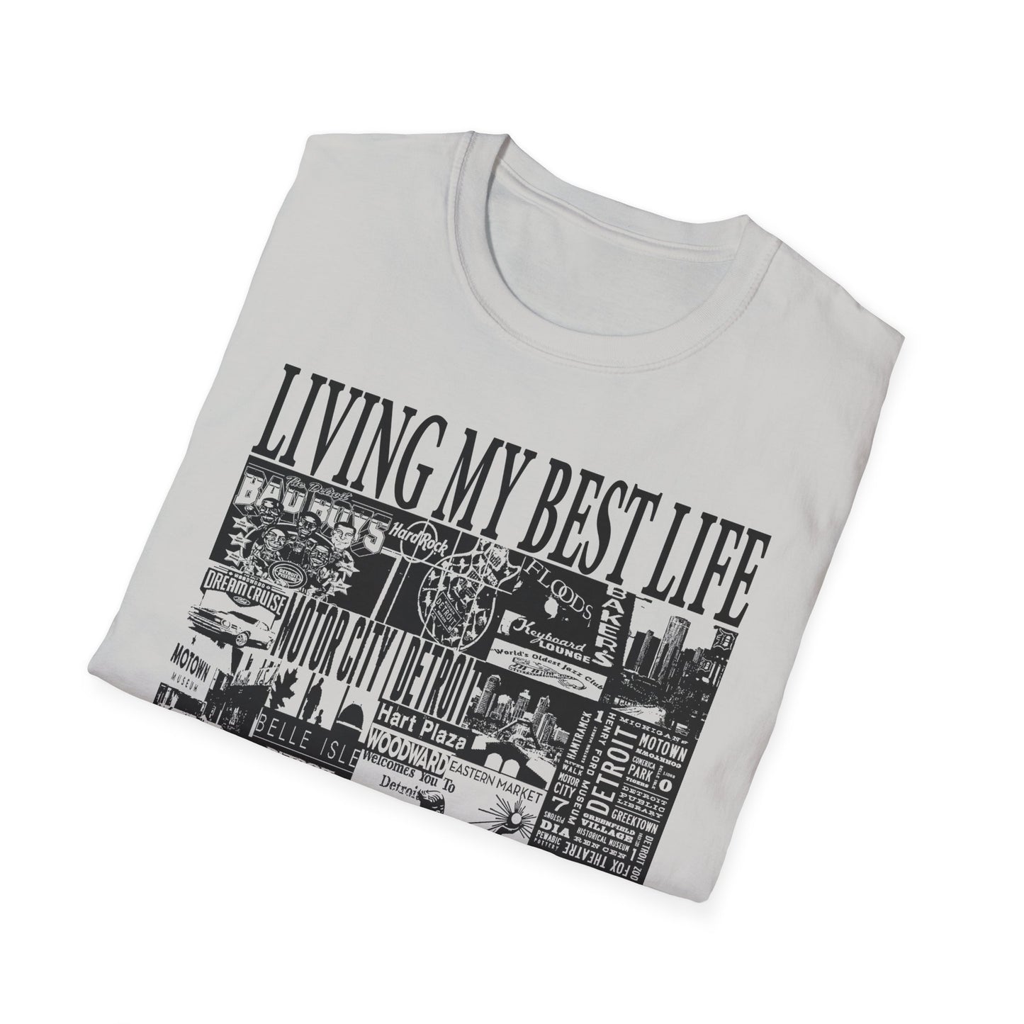 Living My Best Life Unisex Softstyle T-Shirt - Detroit Vibes Graphic Tee