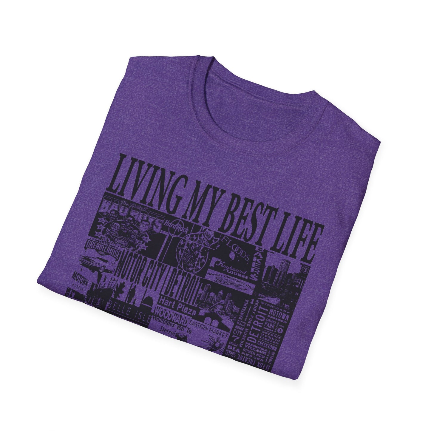 Living My Best Life Unisex Softstyle T-Shirt - Detroit Vibes Graphic Tee