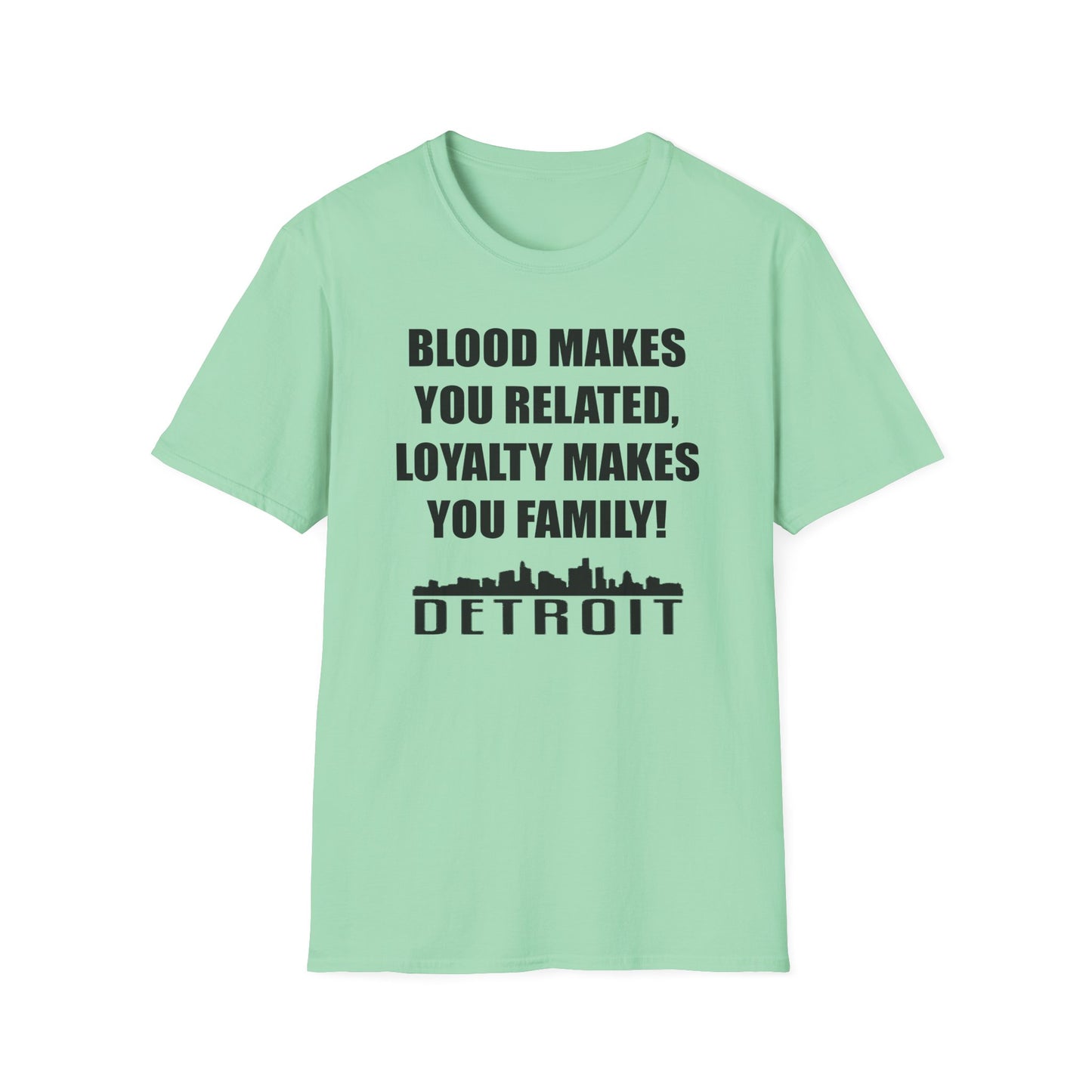 Blood Makes You Related T-Shirt - Unisex Softstyle Tee