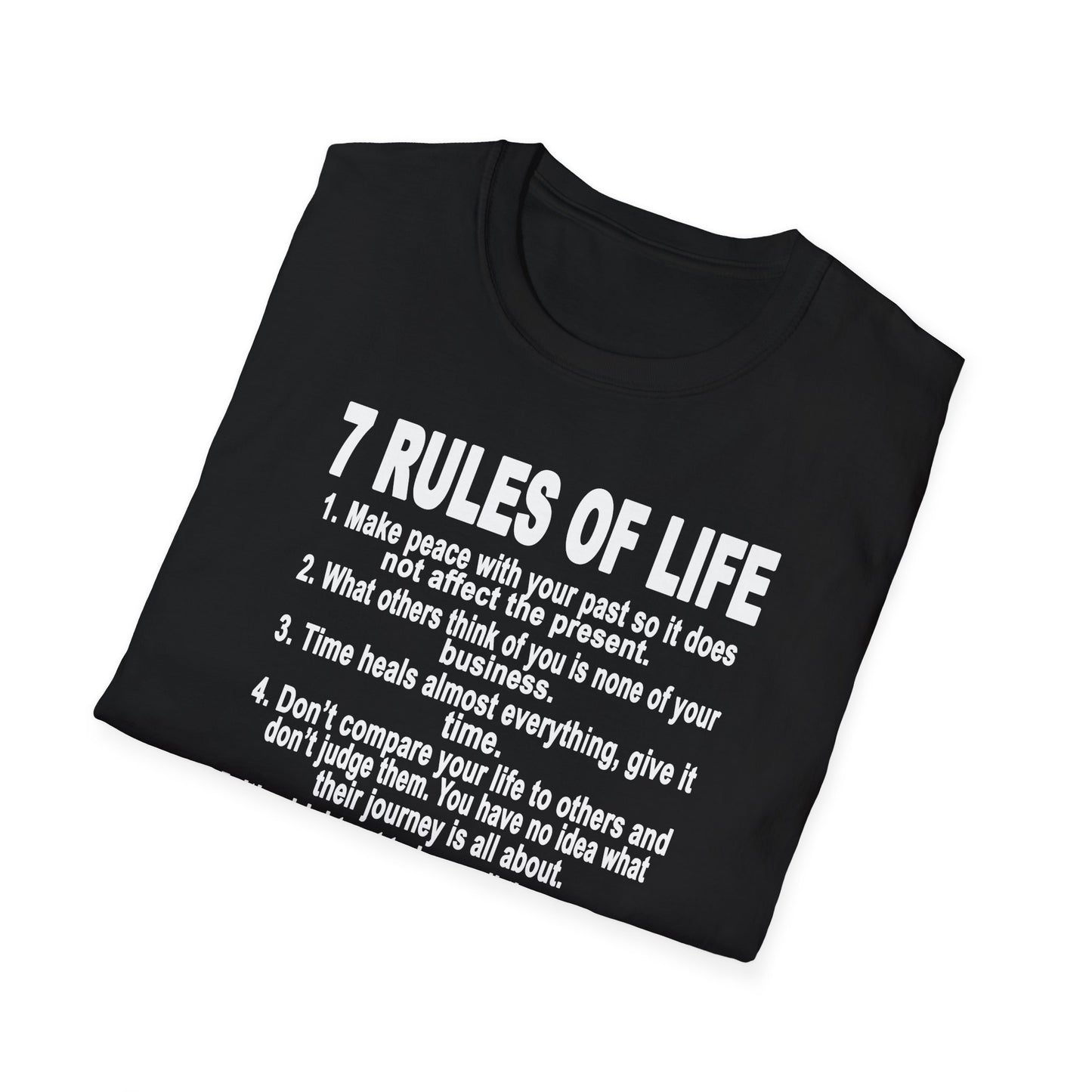 7 Rules of Life White Print Unisex Softstyle T-Shirt - Inspirational Quote Tee