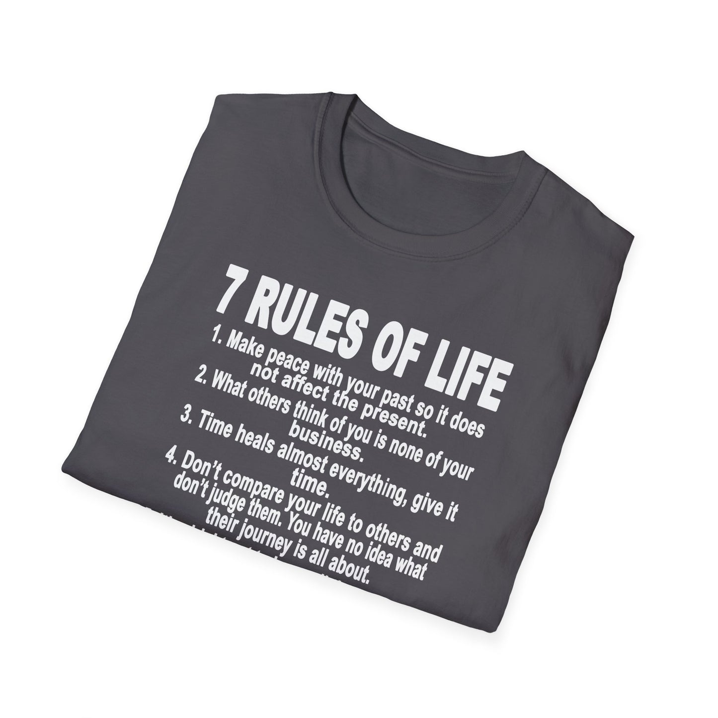 7 Rules of Life White Print Unisex Softstyle T-Shirt - Inspirational Quote Tee