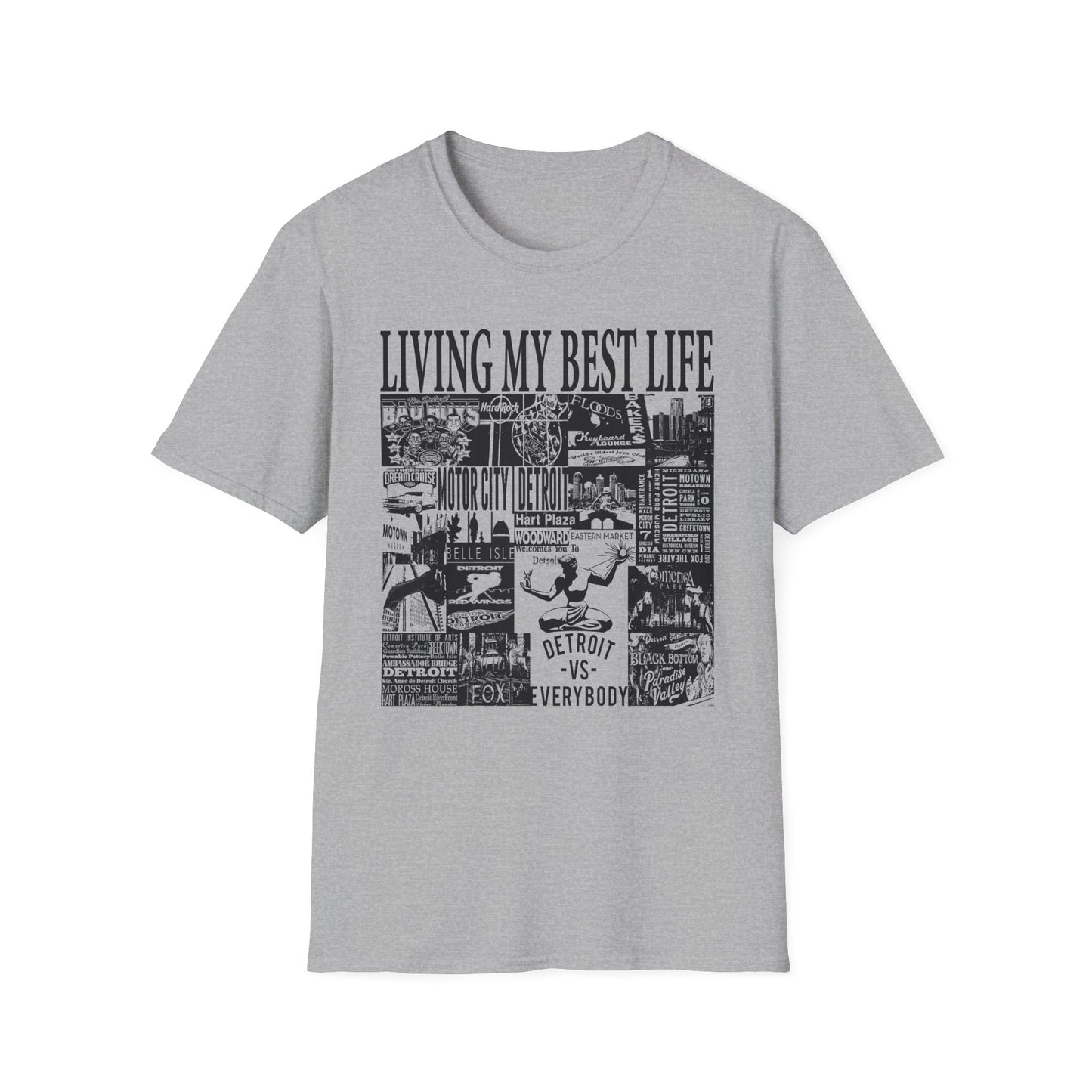 Living My Best Life Unisex Softstyle T-Shirt - Detroit Vibes Graphic Tee