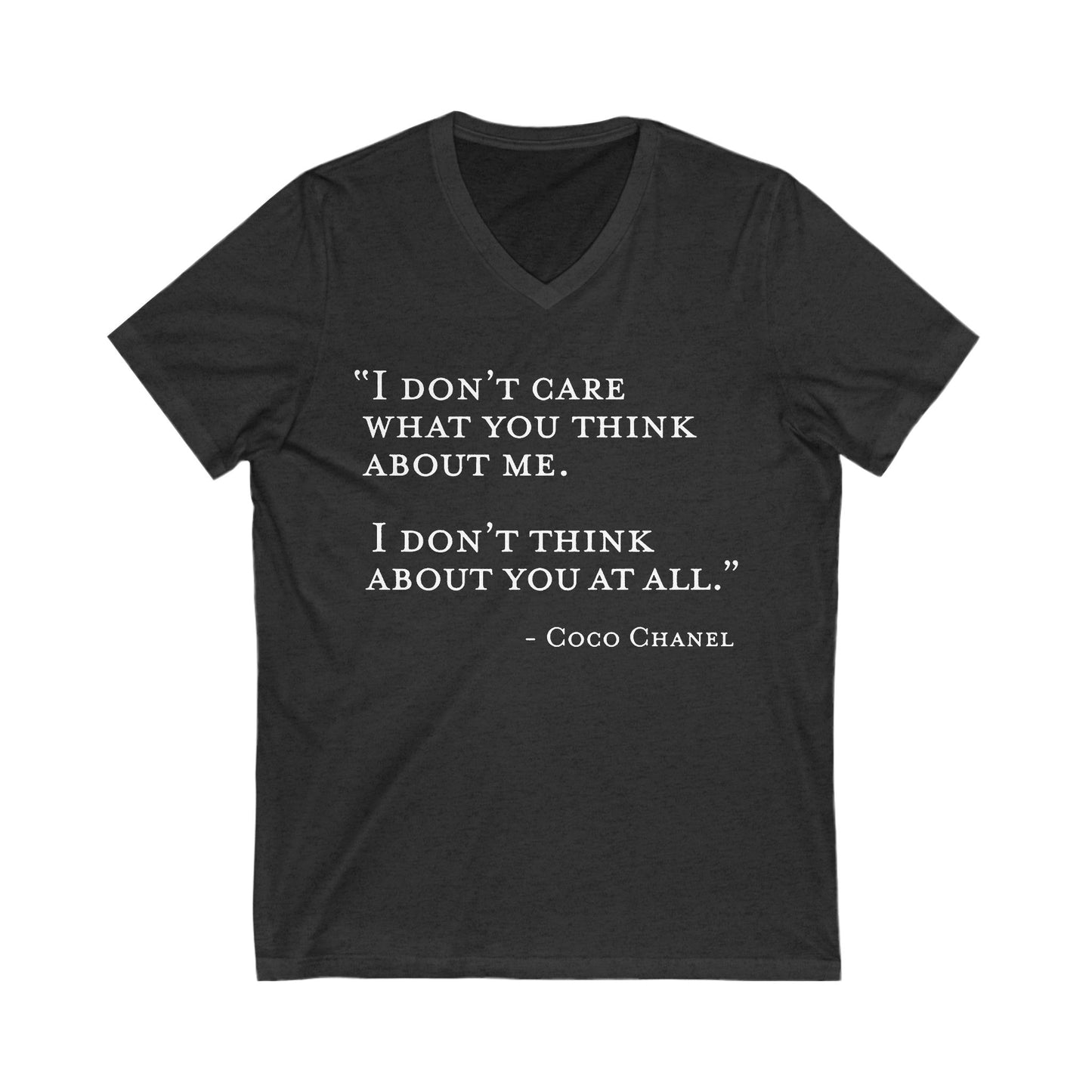 I Don't Care What You Think About Me V-Neck Tee Stylish Casual Wear