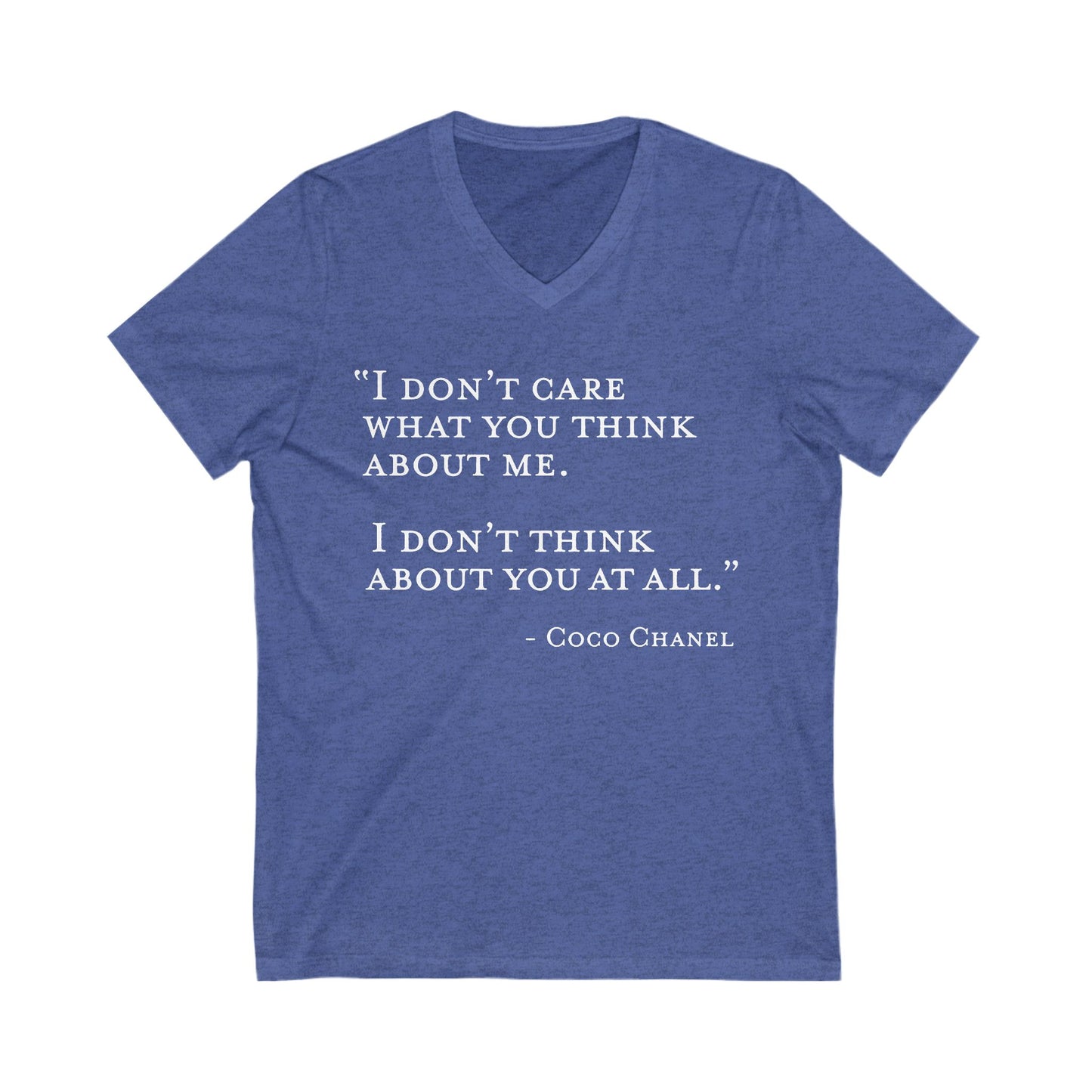 I Don't Care What You Think About Me V-Neck Tee Stylish Casual Wear