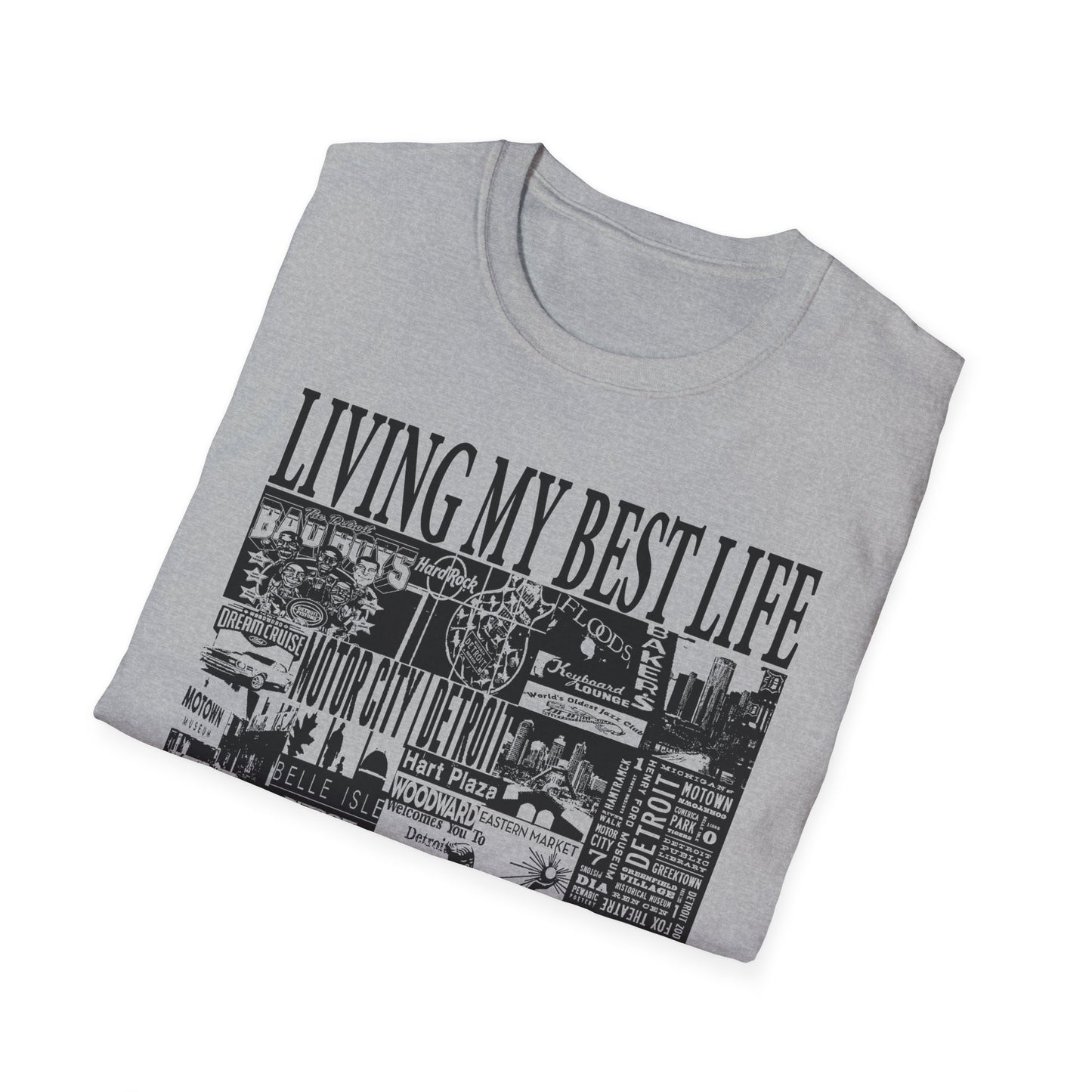 Living My Best Life Unisex Softstyle T-Shirt - Detroit Vibes Graphic Tee