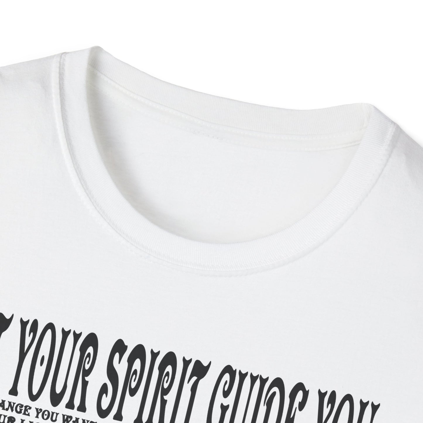 Let Your Spirit Guide You Unisex Softstyle T-Shirt
