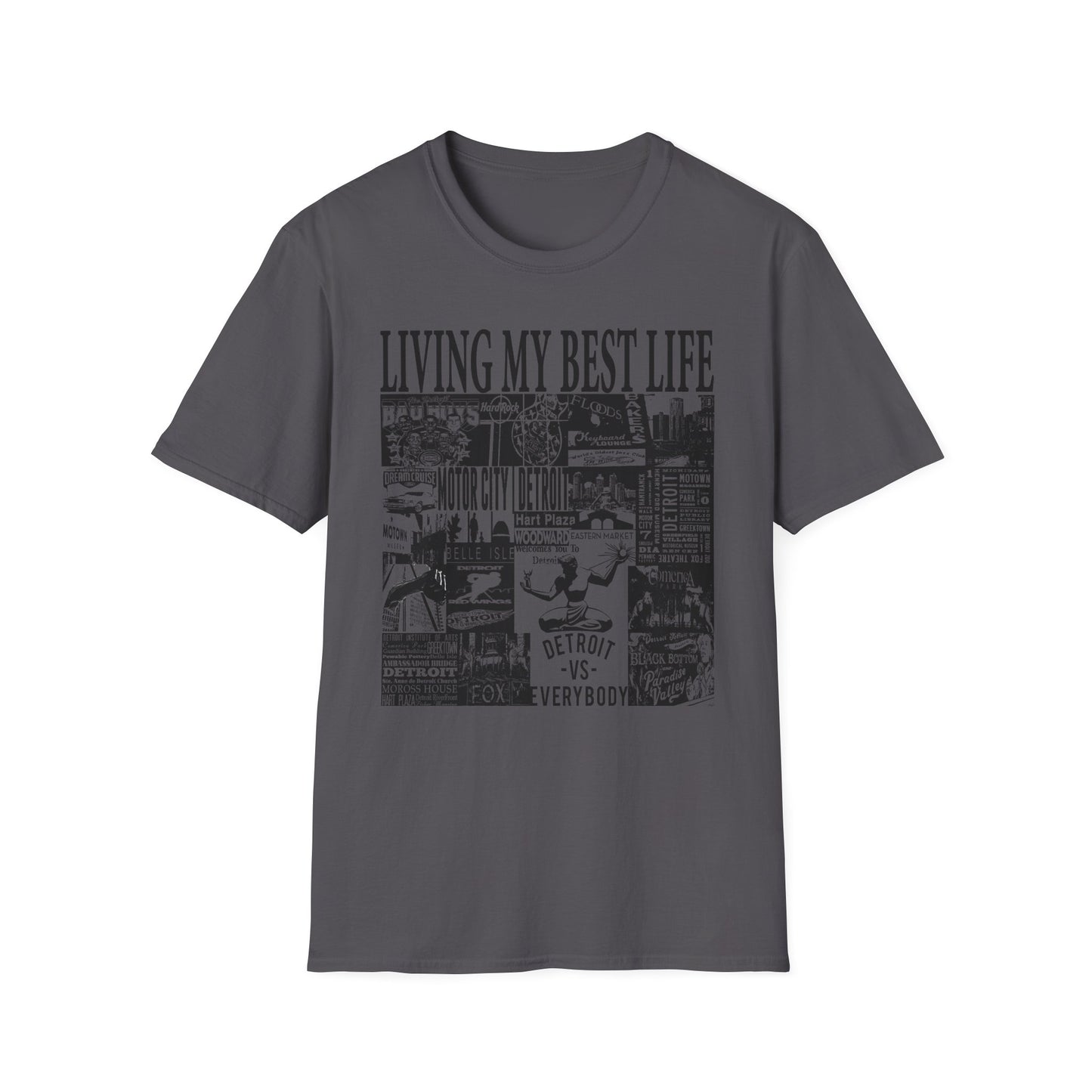 Living My Best Life Unisex Softstyle T-Shirt - Detroit Vibes Graphic Tee