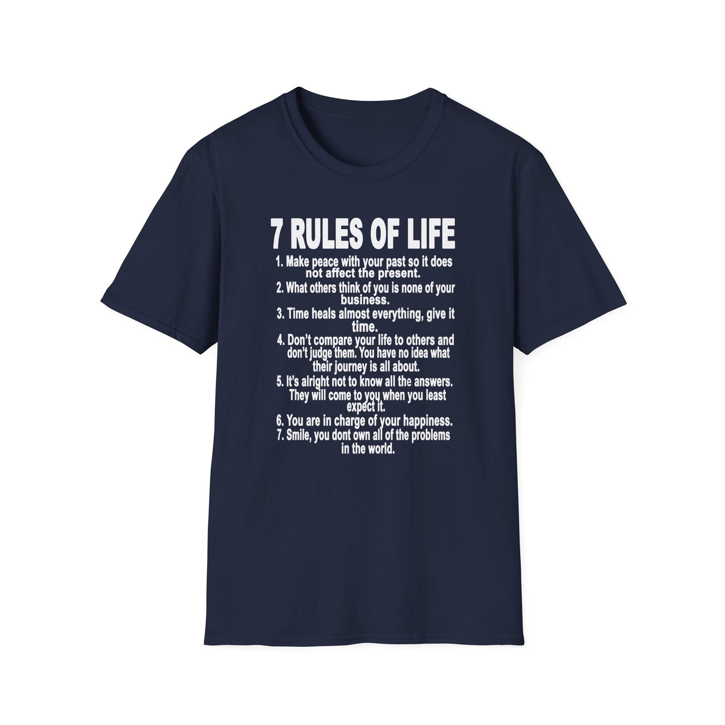 7 Rules of Life White Print Unisex Softstyle T-Shirt - Inspirational Quote Tee