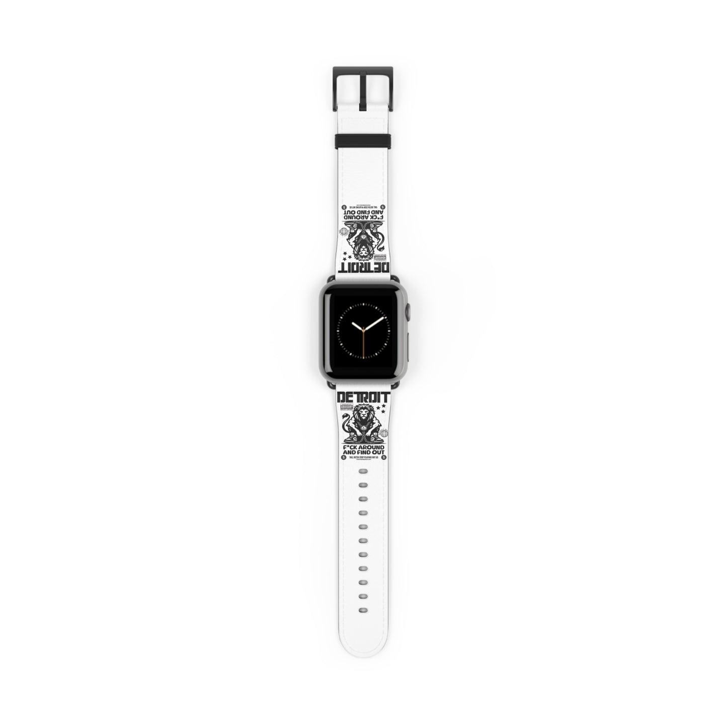 F*ck Around and Find Out Watch Band - Custom Sports Band, Gift for Him, Stylish Accessory, Fitness Tracker Band, Unique Watch Strap