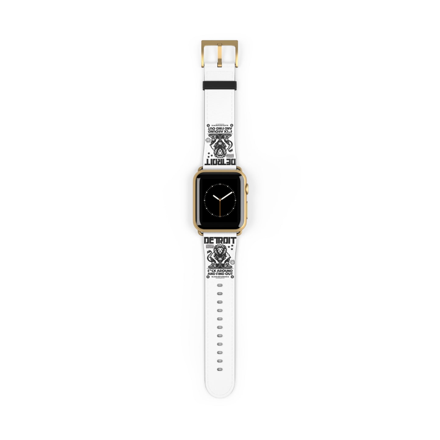 F*ck Around and Find Out Watch Band - Custom Sports Band, Gift for Him, Stylish Accessory, Fitness Tracker Band, Unique Watch Strap