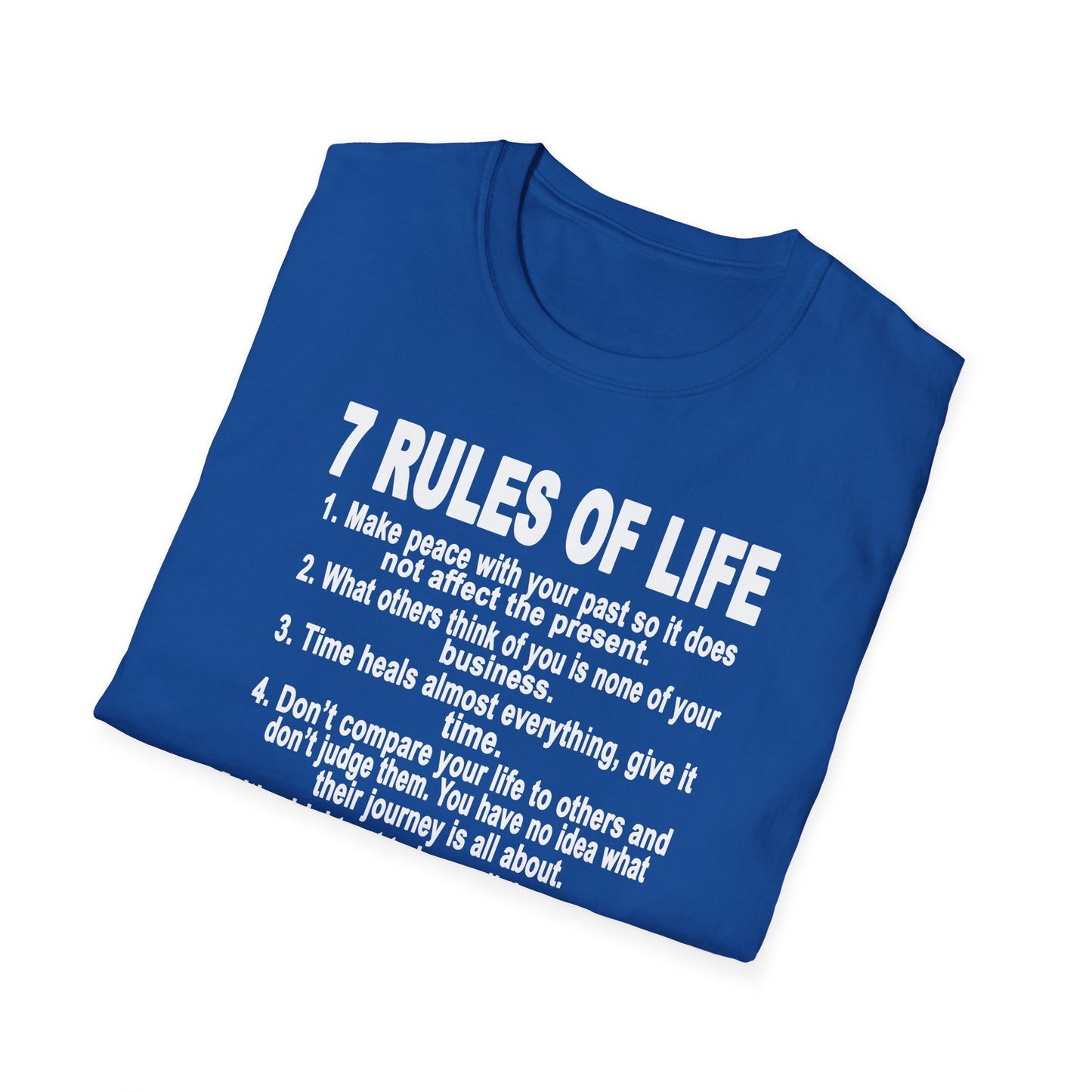 7 Rules of Life White Print Unisex Softstyle T-Shirt - Inspirational Quote Tee