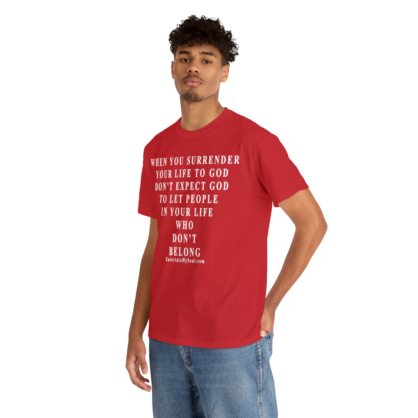 When You Surrender Your Life to God Unisex Heavy Cotton Tee