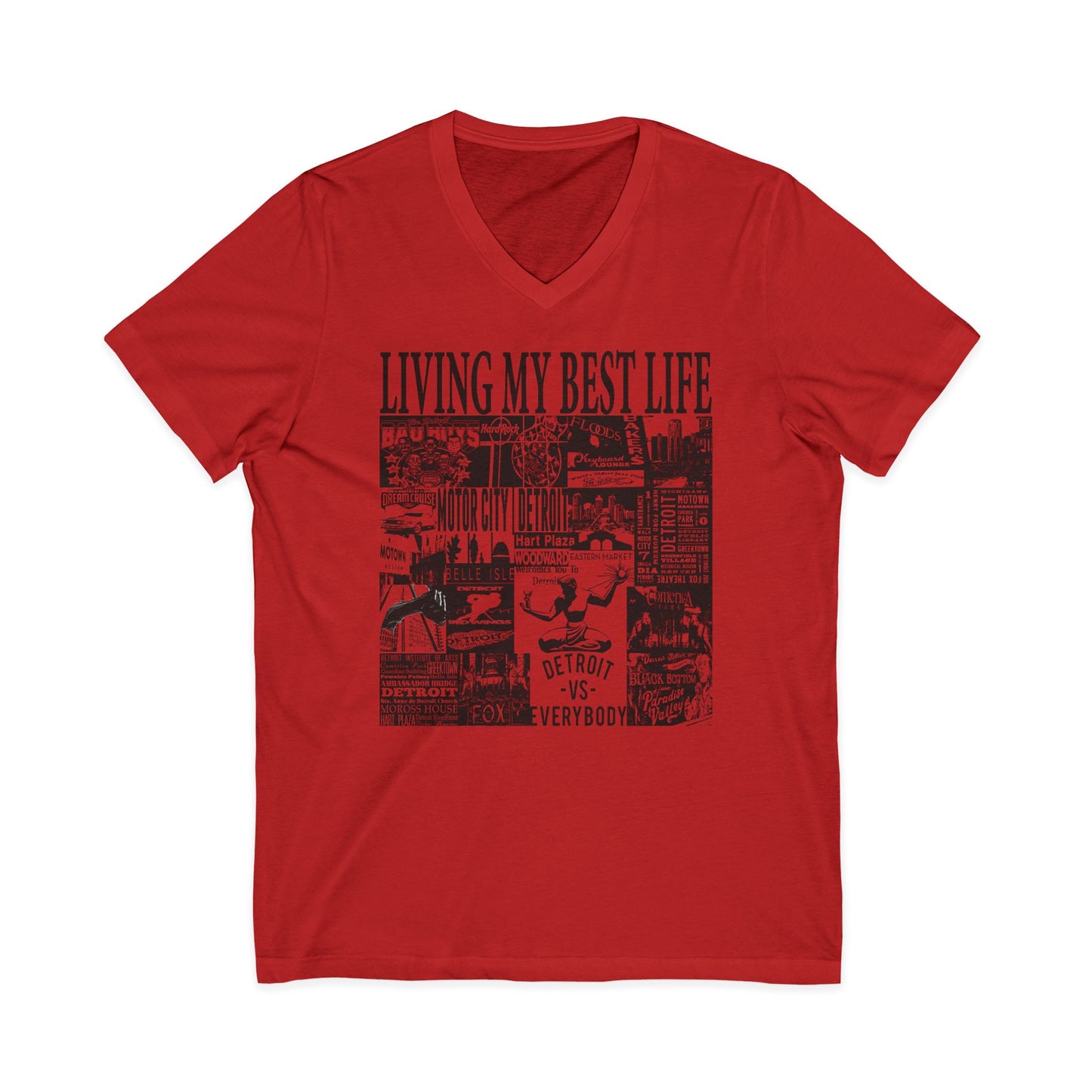 Living My Best Life V-Neck Tee - Unisex Jersey Short Sleeve T-Shirt, Detroit Inspired Apparel