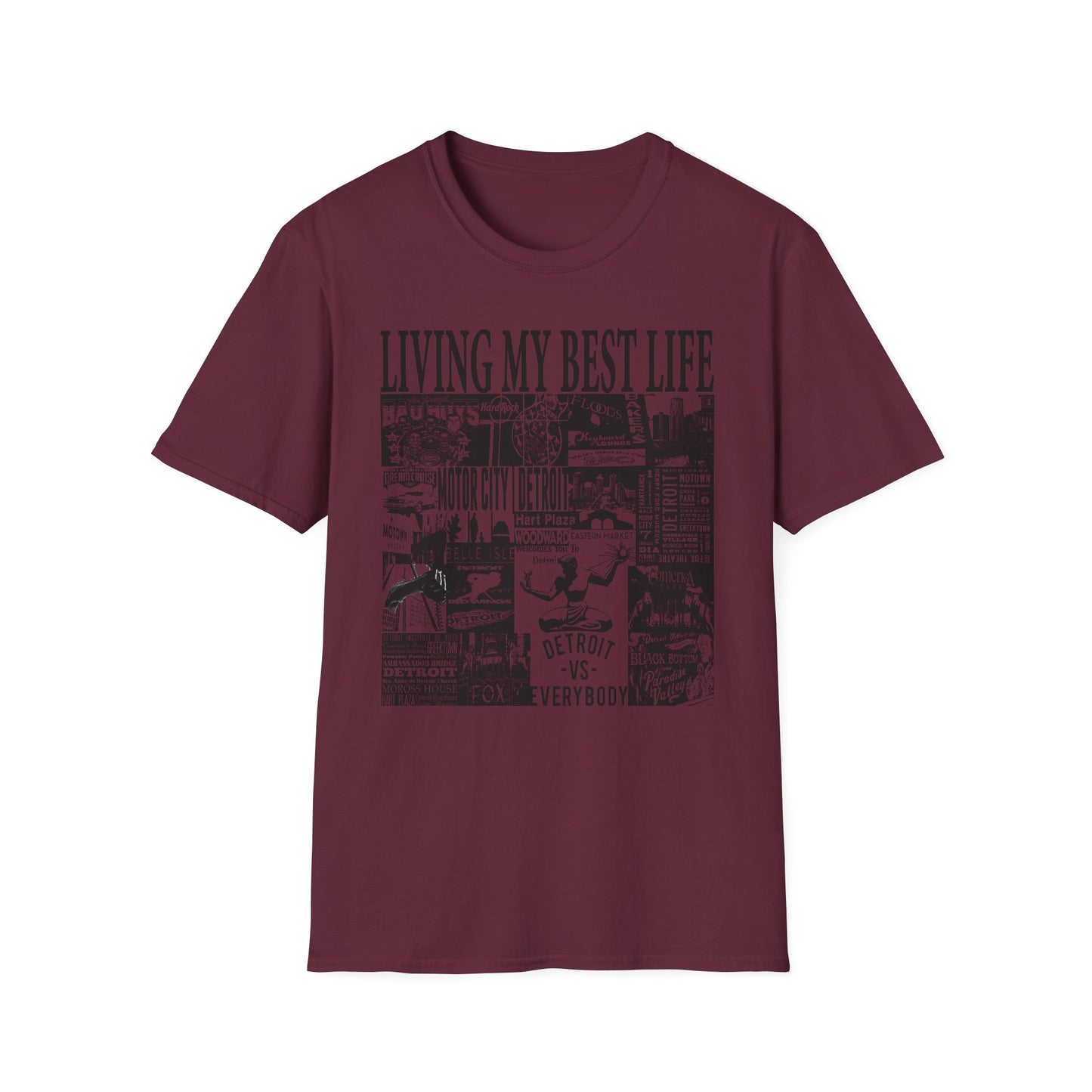Living My Best Life Unisex Softstyle T-Shirt - Detroit Vibes Graphic Tee