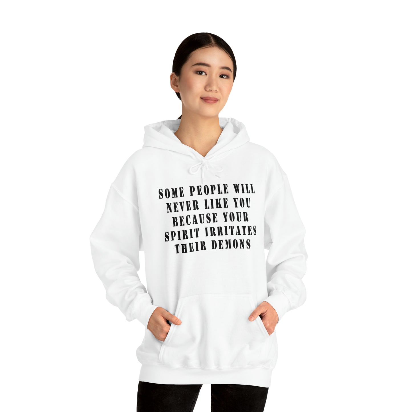 Some people will never like you Unisex Heavy Blend™ Hooded Sweatshirt