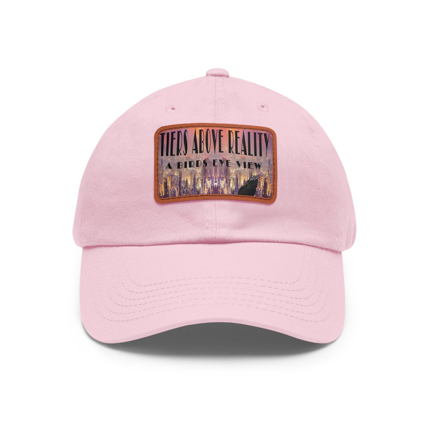 Tiers Above Reality Dad Hat with Leather Patch (Rectangle)