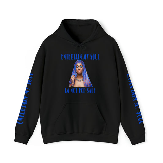 Entertain My Soul Im Not For Sale Unisex Heavy Blend™ Hooded Sweatshirt