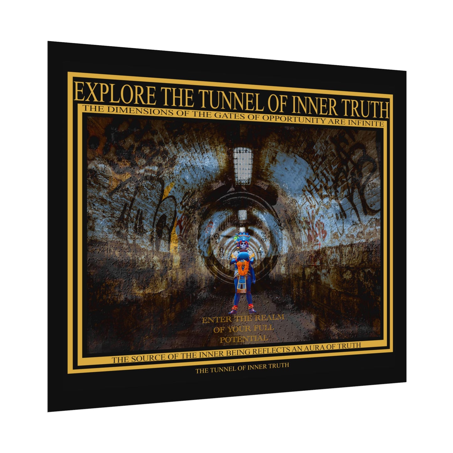 The Tunnel of Inner Truth Posters