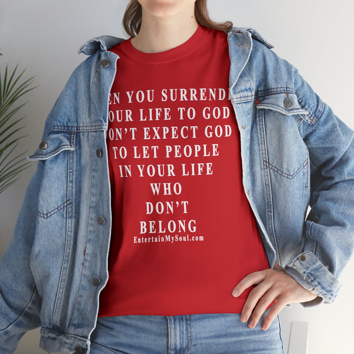 When You Surrender Your Life to God Unisex Heavy Cotton Tee