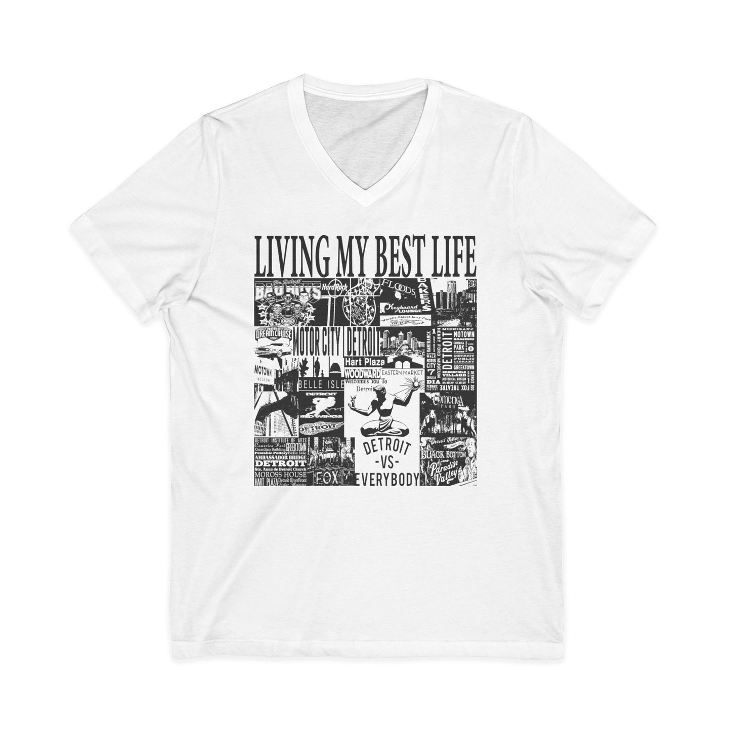 Living My Best Life V-Neck Tee - Unisex Jersey Short Sleeve T-Shirt, Detroit Inspired Apparel