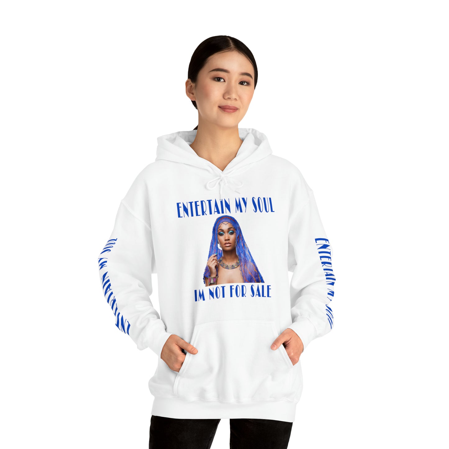 Entertain My Soul Im Not For Sale Unisex Heavy Blend™ Hooded Sweatshirt