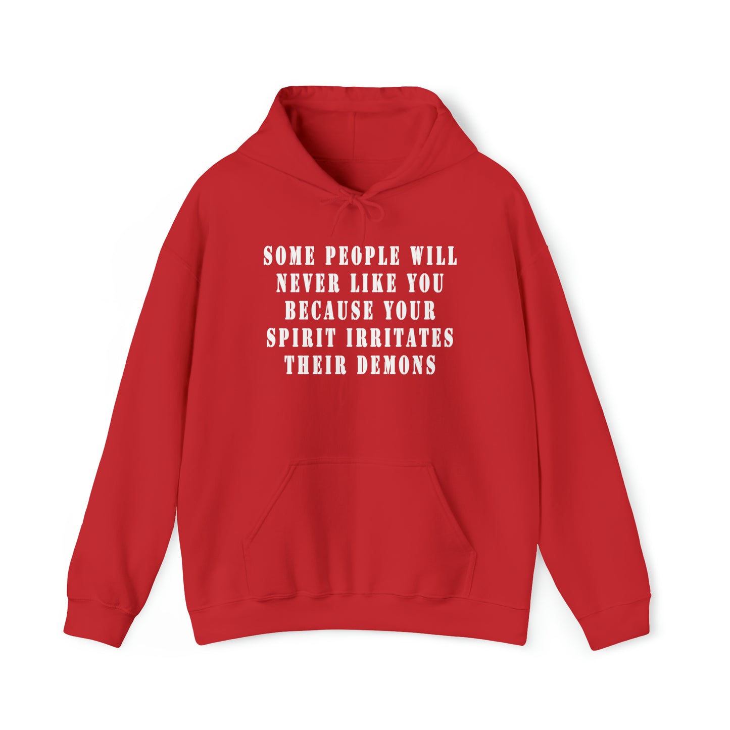 Some people will never like you Unisex Heavy Blend™ Hooded Sweatshirt