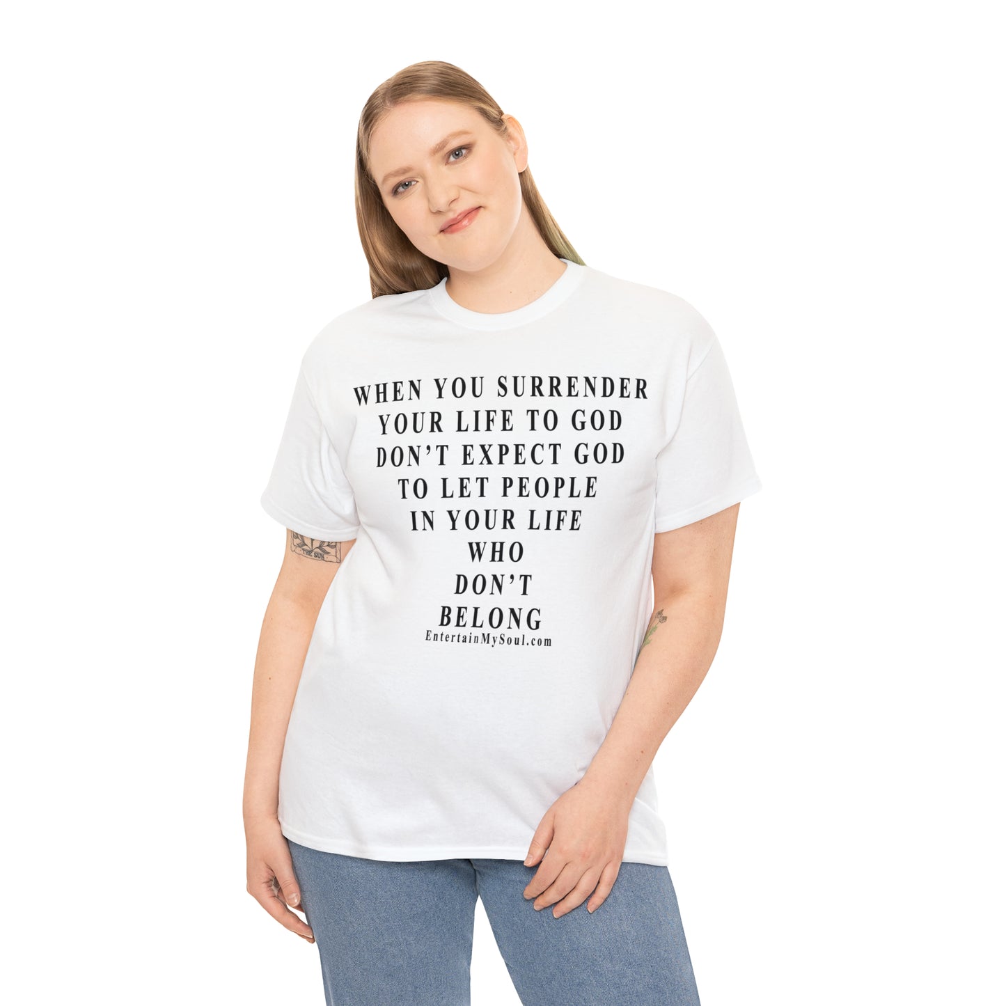 When You Surrender Your Life to God Unisex Heavy Cotton Tee