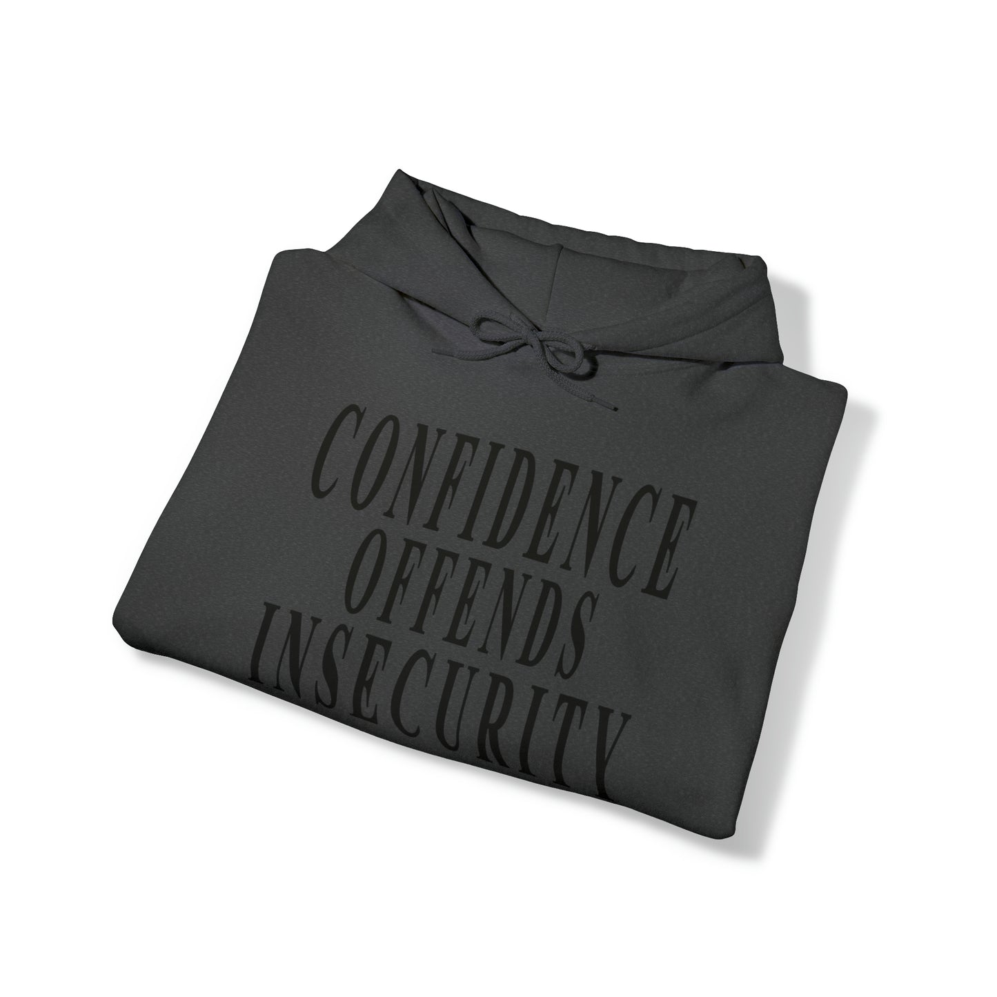 Confidence Offends Insecurity Unisex Heavy Blend™ Hooded Sweatshirt